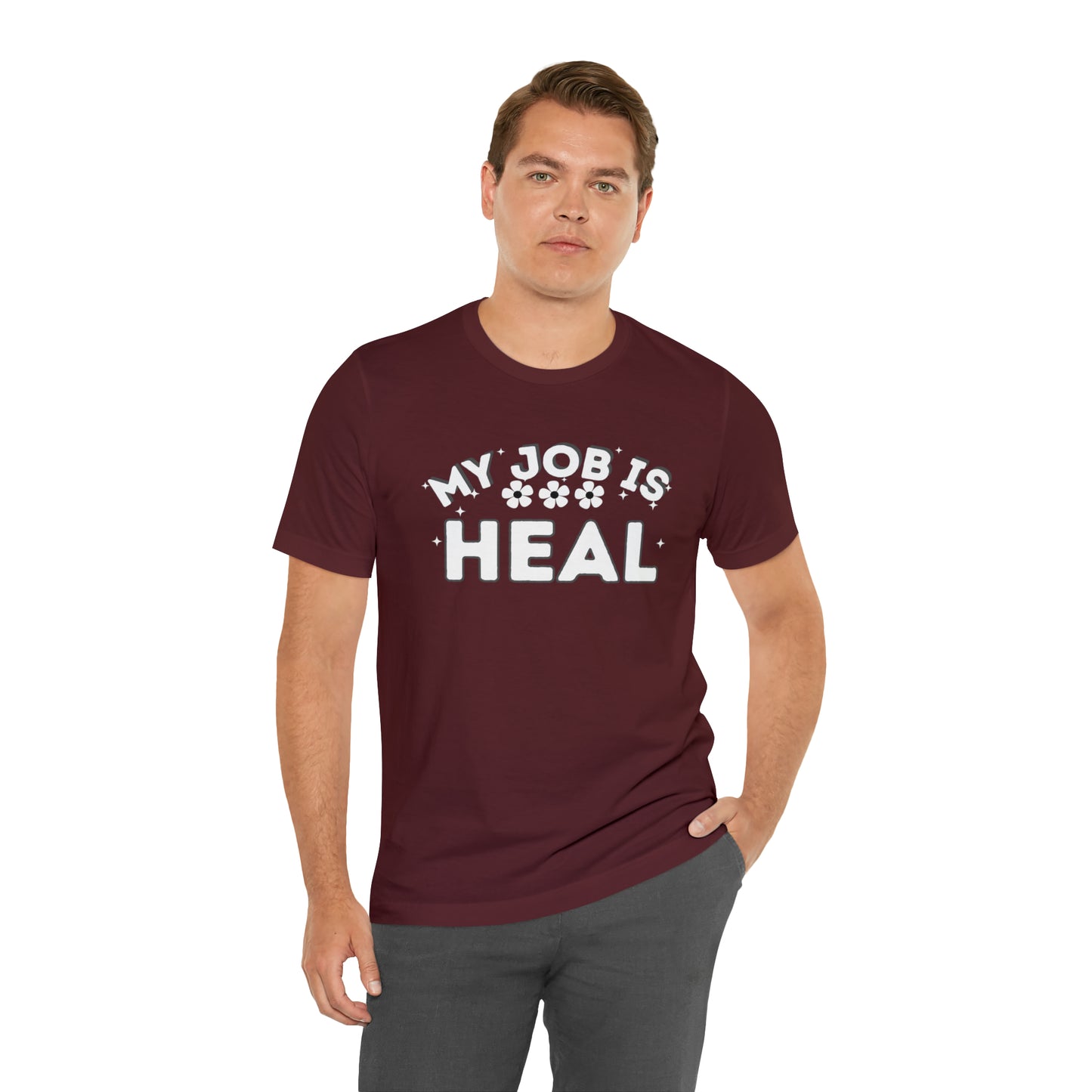 My Job is Heal Shirt Doctor Shirt Nurse Shirt therapist  healthcare