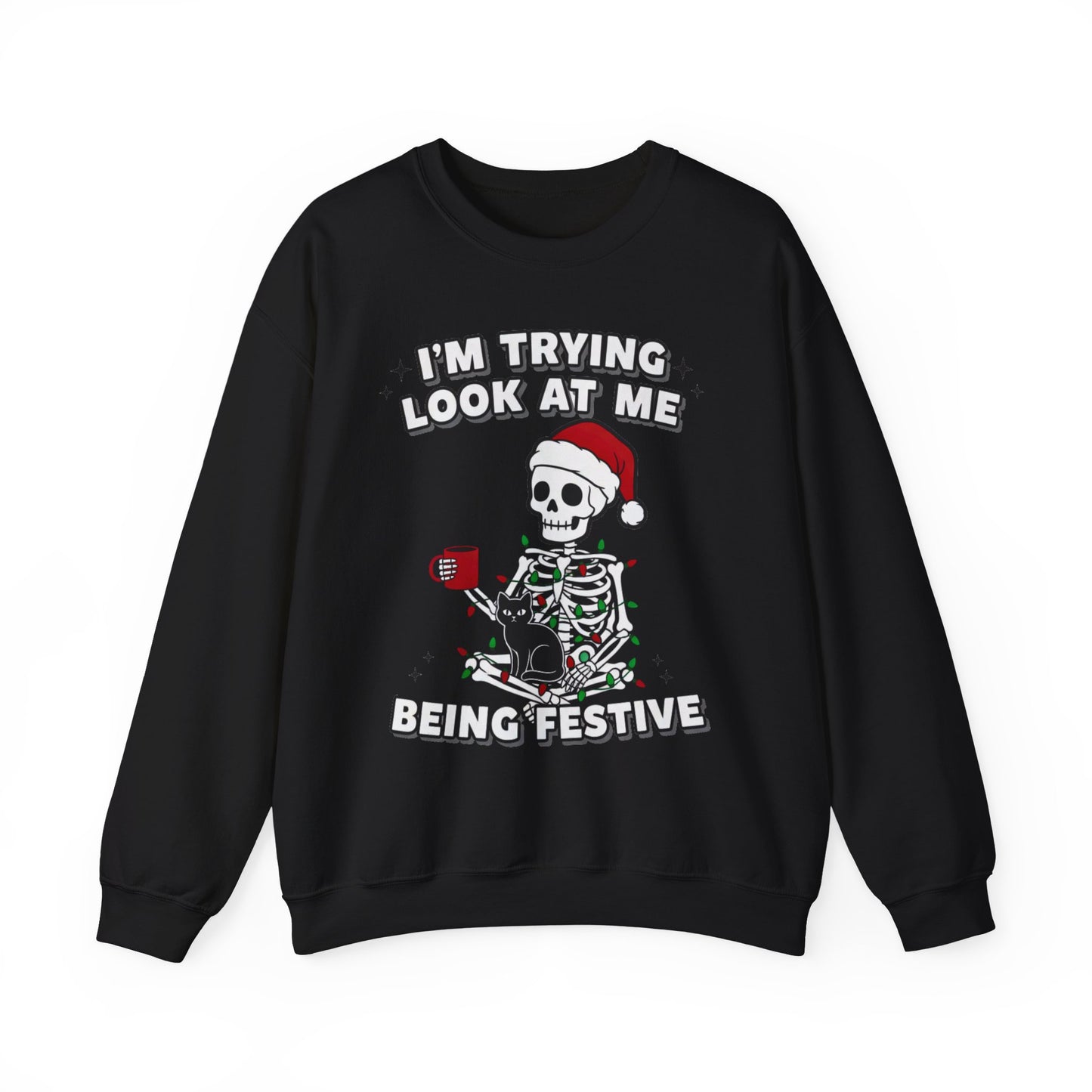 Black Christmas sweatshirt with bold skeleton graphic and cheeky phrase, relaxed unisex cut shown in flat-lay mockup
