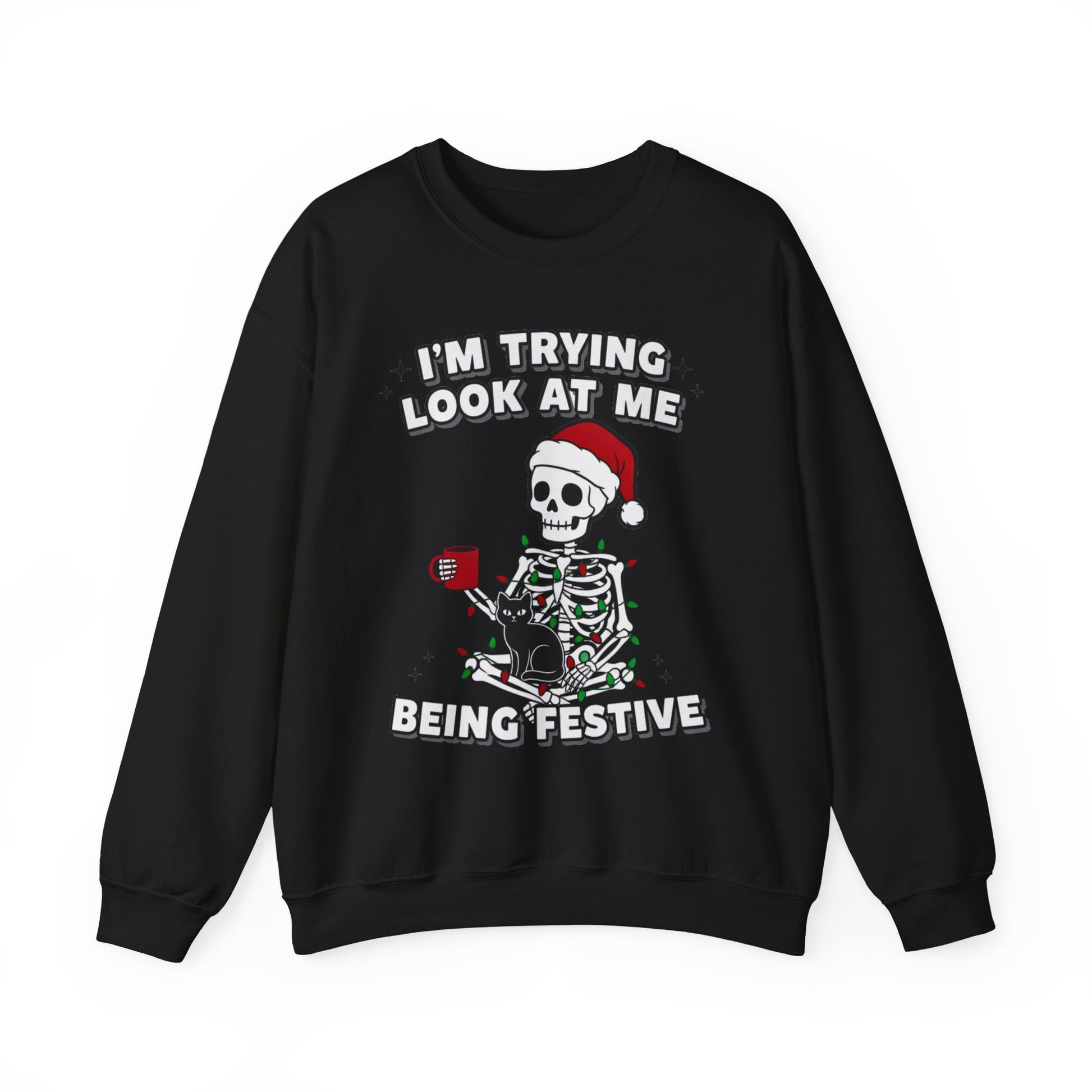 Black Christmas sweatshirt with bold skeleton graphic and cheeky phrase, relaxed unisex cut shown in flat-lay mockup