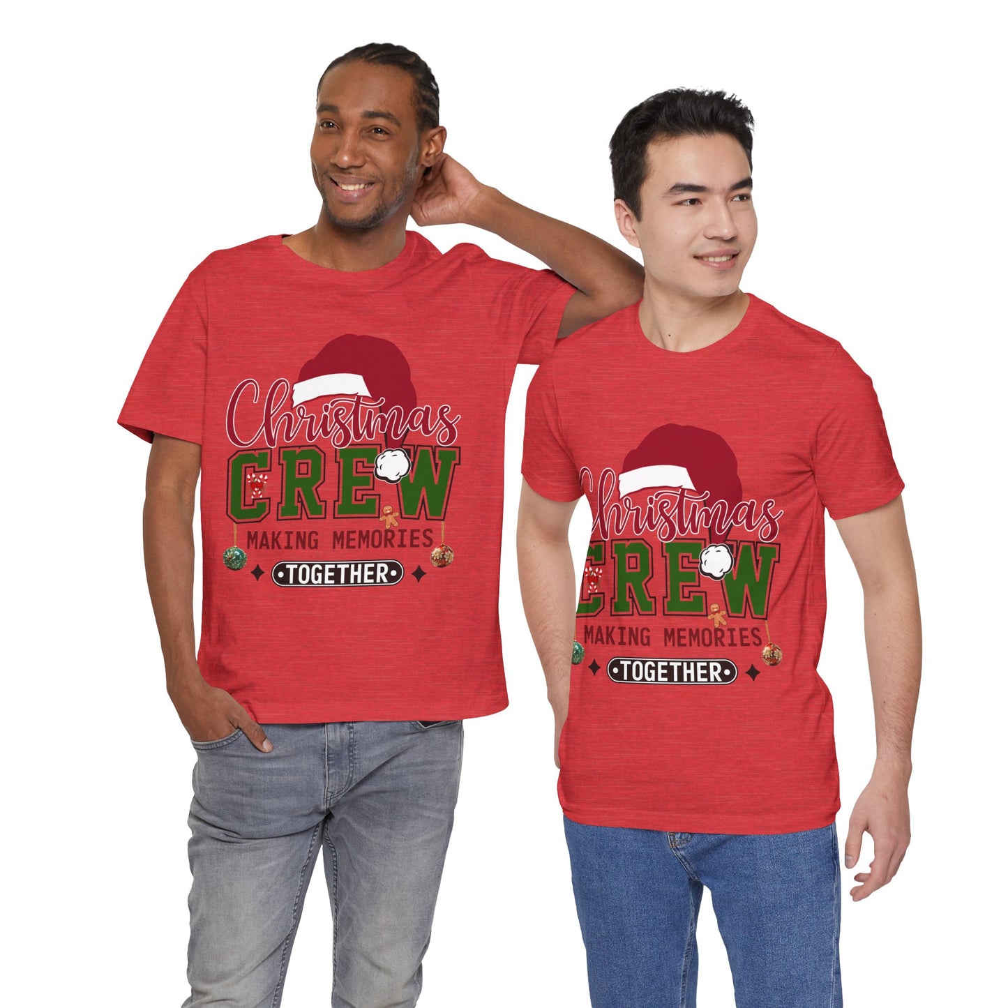 Christmas Crew Unisex Tee | Making Memories Together