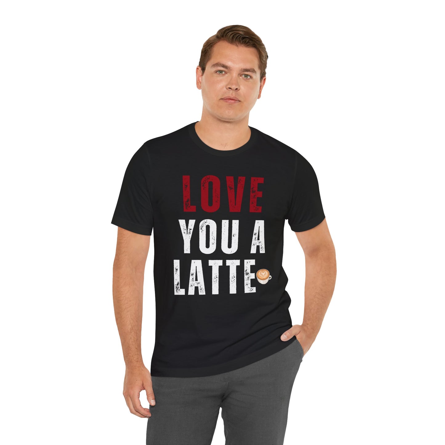 Coffee Lover Unisex Tee - Love You A Latte