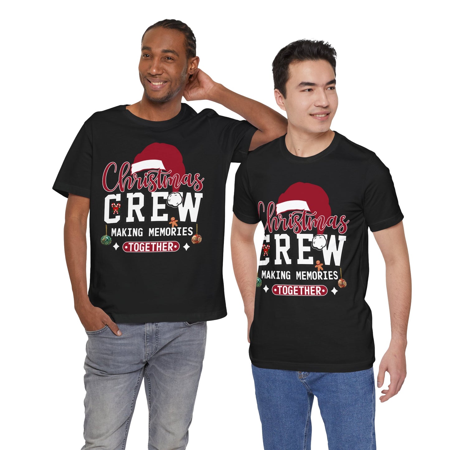 Christmas Crew T-Shirt Making Memories Together