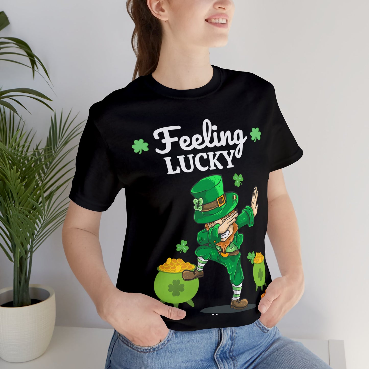 Feeling Lucky St Patrick's Day shirt Funny Lucky Shamrock shirt