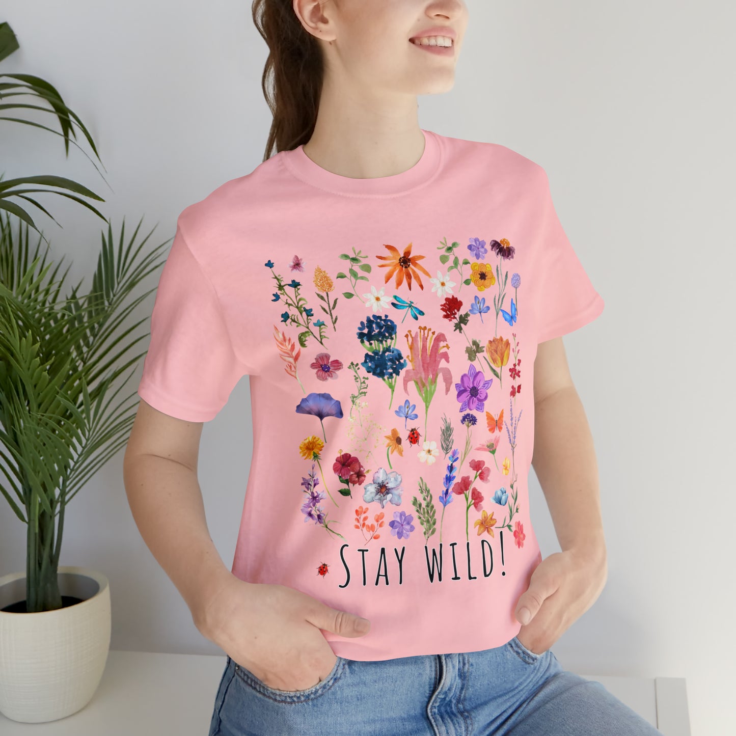 Wildflower Tshirt, Stay Wild Flowers Shirt, Floral Tshirt, Flower Shirt, Gift for Women, Ladies Shirts, Best Friend Gift, Plant Mom shirt