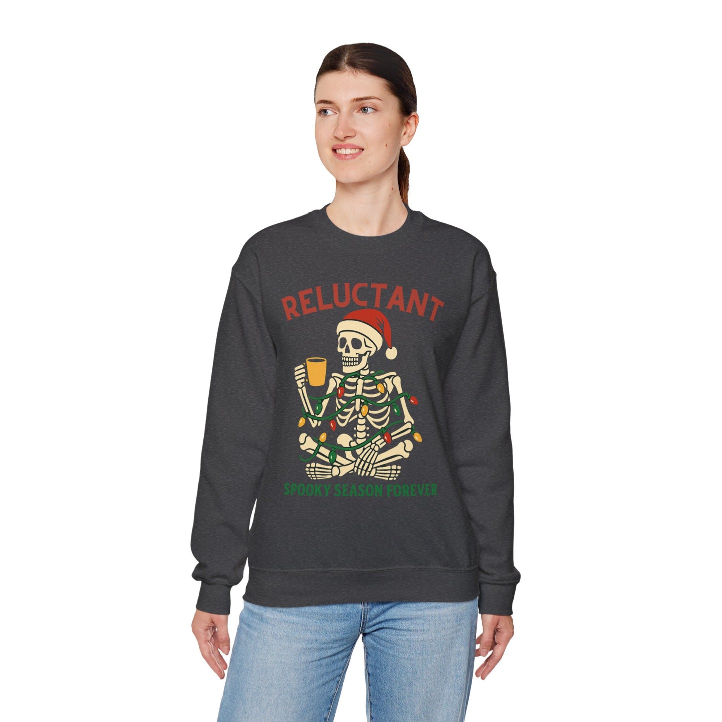 Christmas Skeleton Unisex Sweatshirt - Reluctant Spooky Season Forever