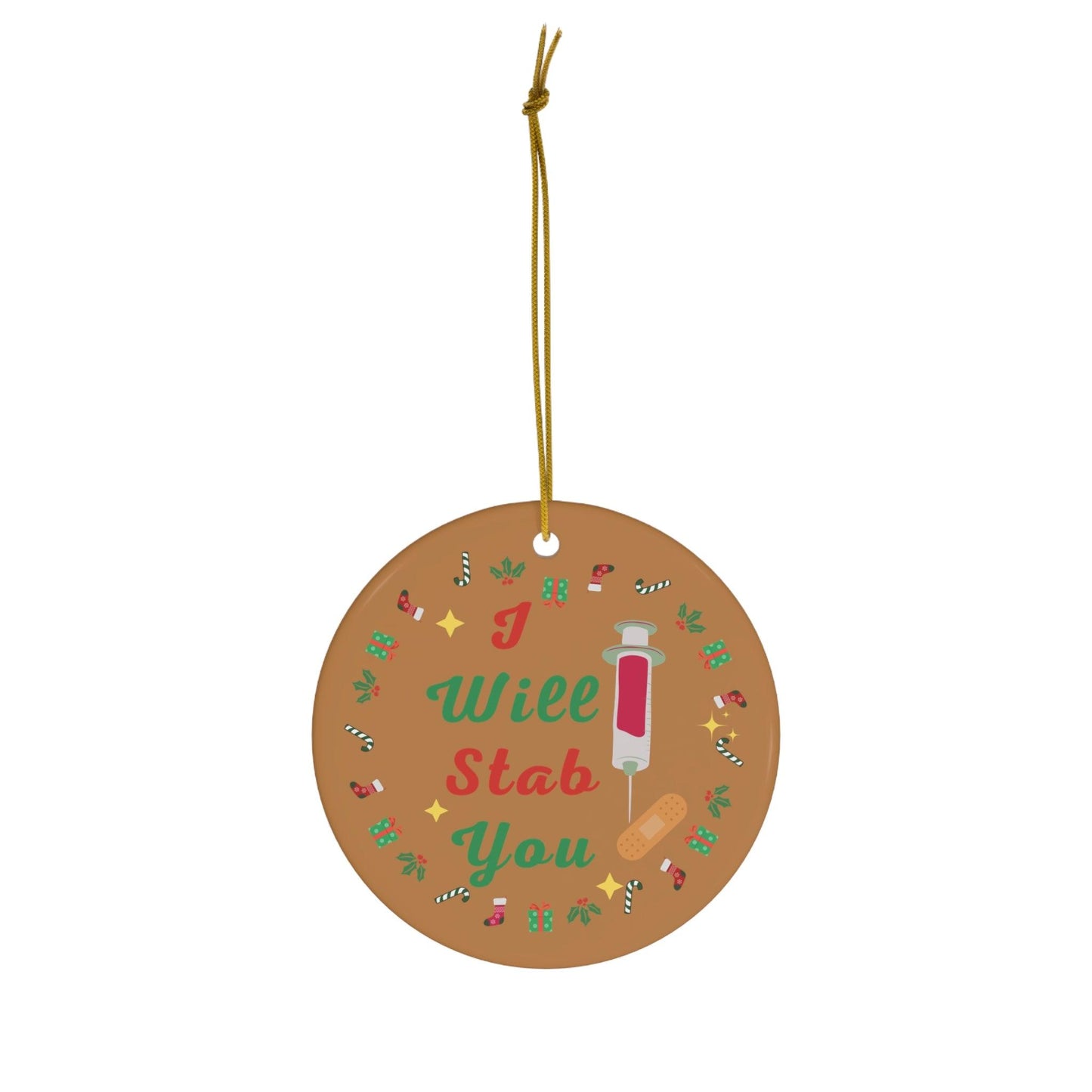 I will Stab You Nurse Christmas Ornament Nurse Ornament Nurse Christmas Tree Ornament Nurse Care Ornament Nurses Ornament Occupation Job - Giftsmojo