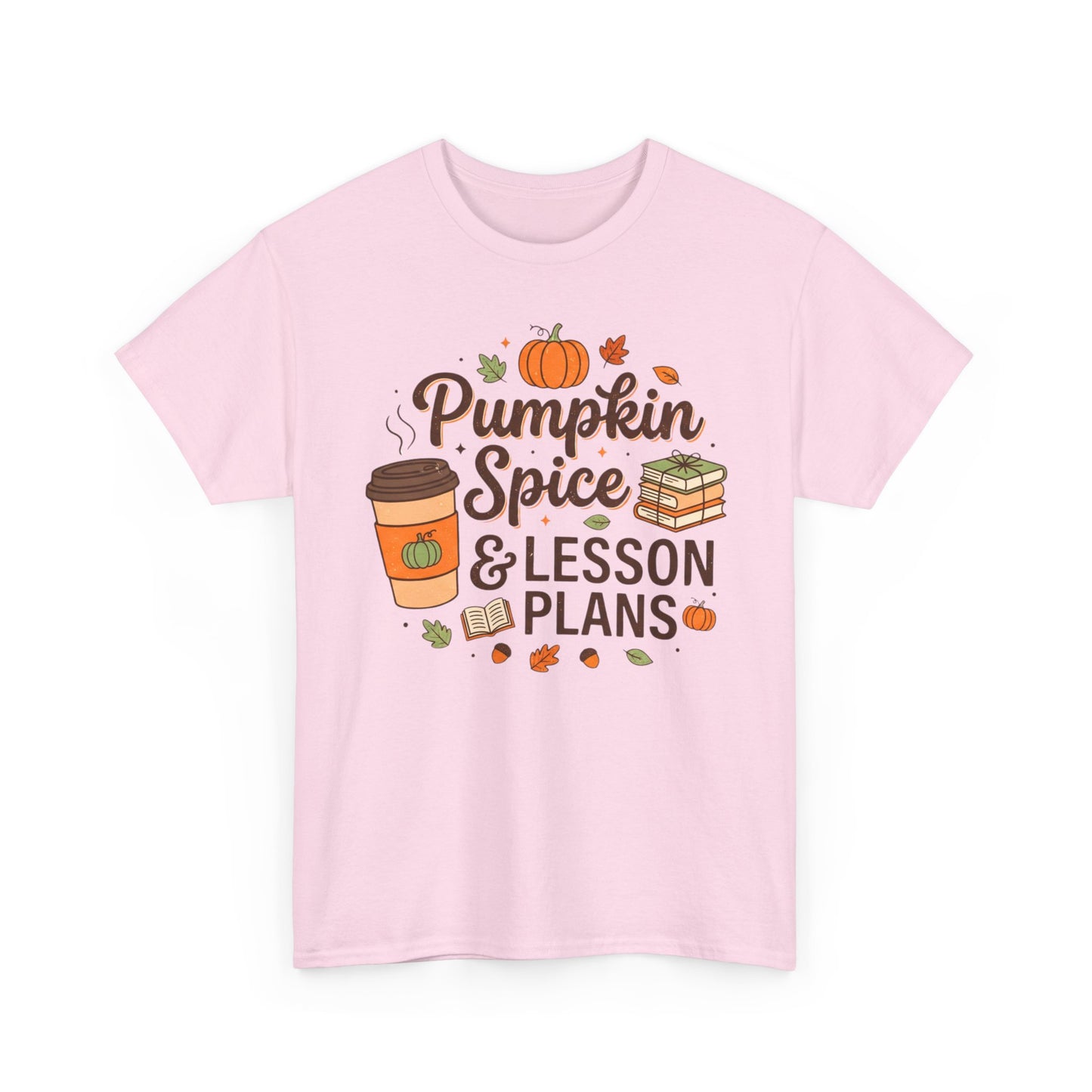 Pumpkin Spice & Lesson Plans Tee — Fall Teacher Coffee Shirt