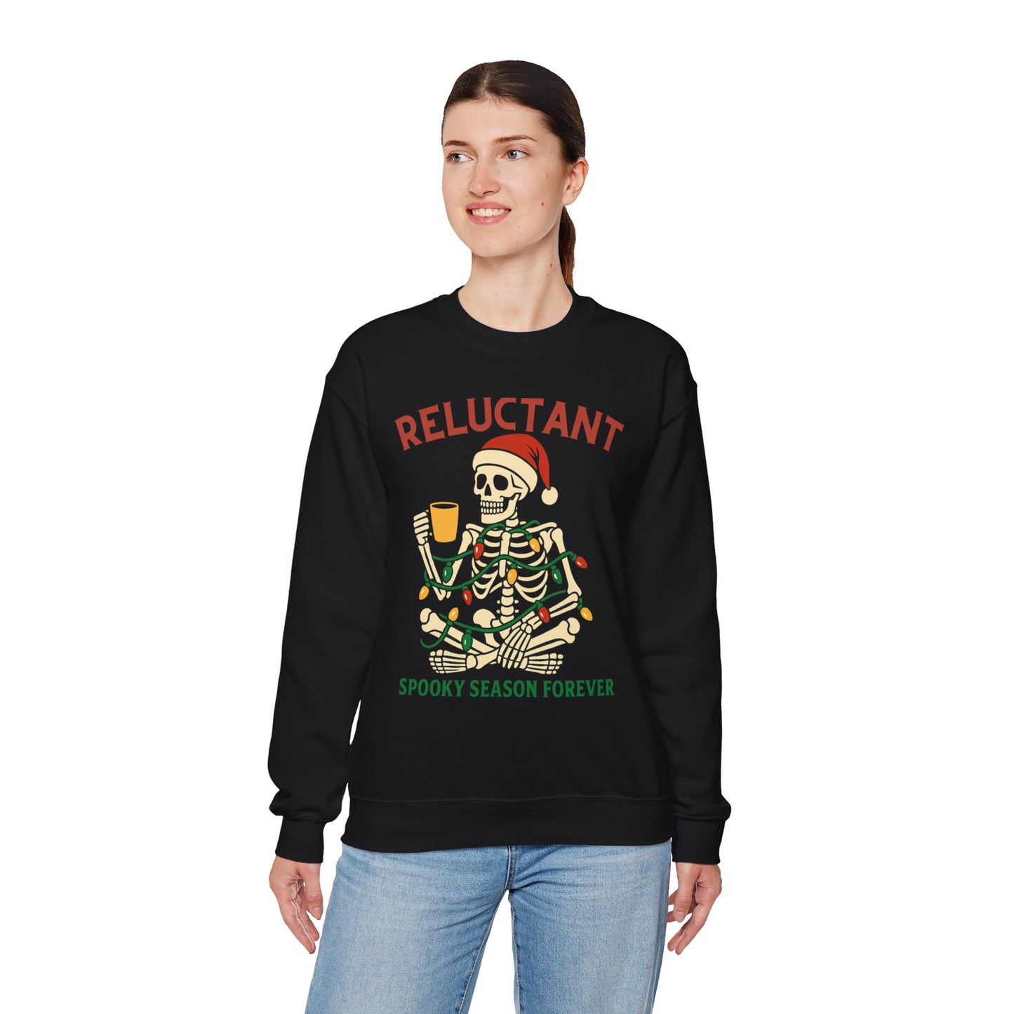 Christmas Skeleton Unisex Sweatshirt - Reluctant Spooky Season Forever