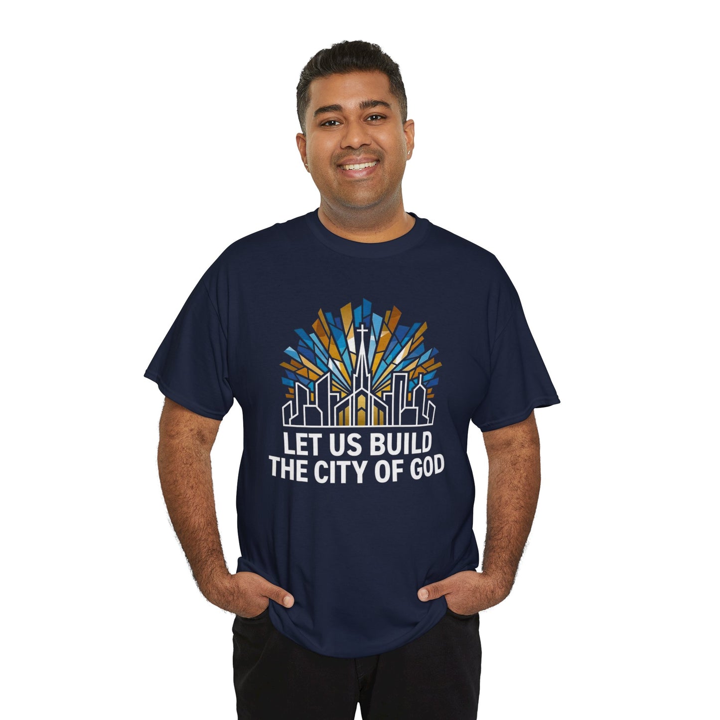 Let Us Build The City of God T-Shirt — Christian Faith Graphic Tee