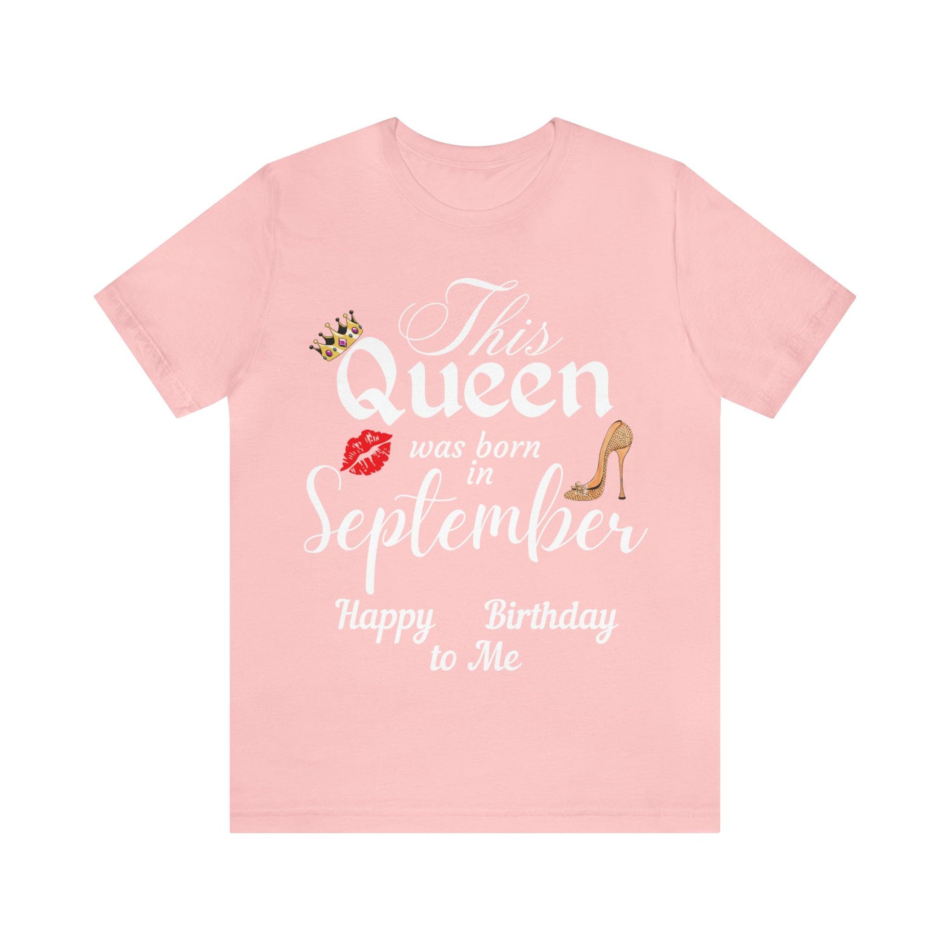 Birthday Queen Shirt, Gift for Birthday, This Queen was born in September Shirt, Funny Queen Shirt, Funny Birthday Shirt, Birthday Gift - Giftsmojo