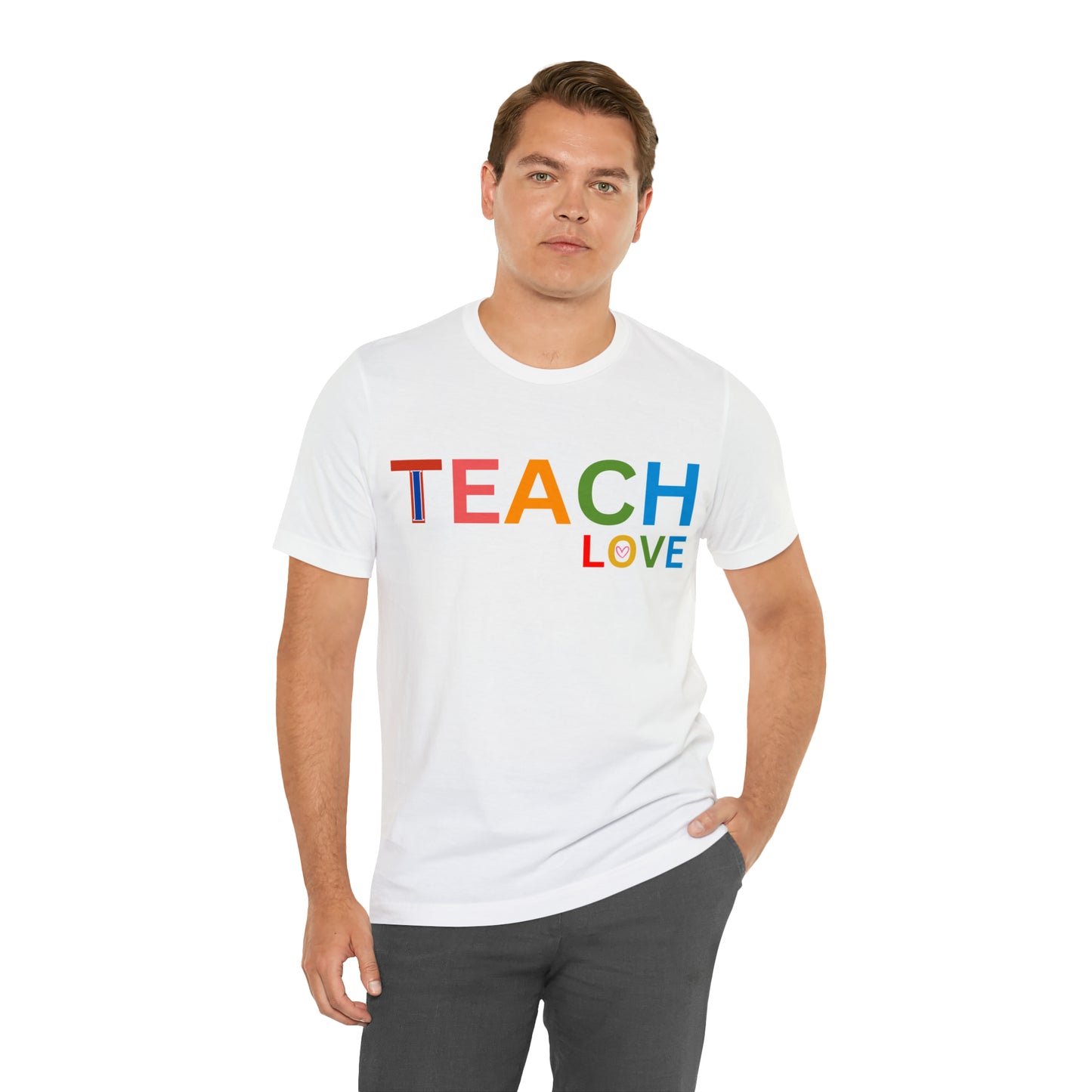 I Teach Love Shirt, Teacher Shirt, Teacher Appreciation Gift for Teachers