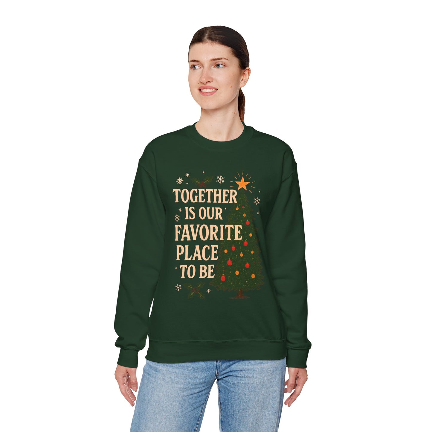 Crewneck Sweatshirt - 'Together is our Favorite Place to be' Design