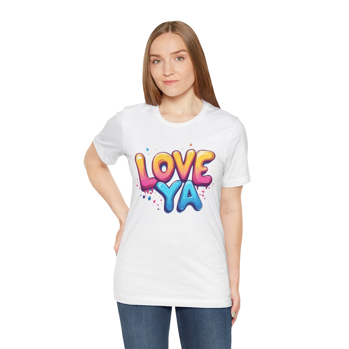 Love Ya Tee - Unisex Jersey Short Sleeve