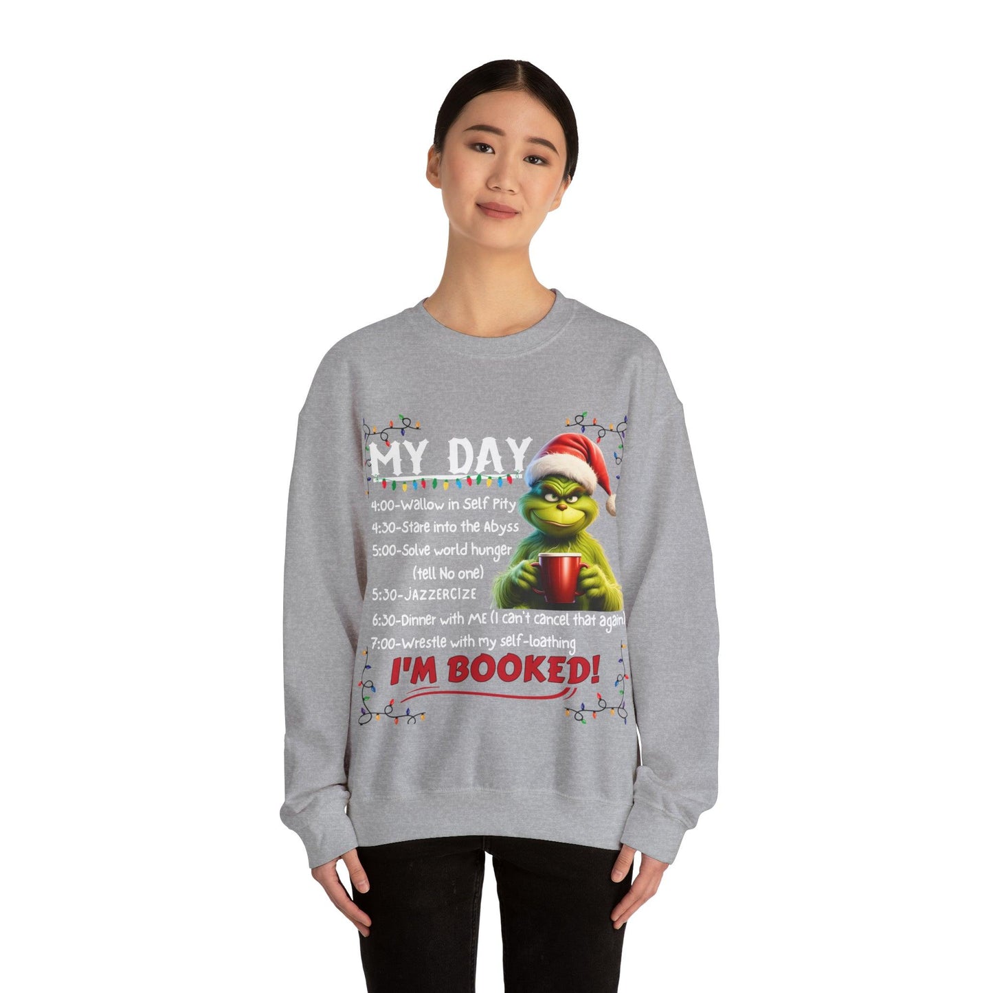 My Day Schedule I'M Booked Sweatshirt Funny Christmas Sweatshirt Christmas grinch Sweatshirt Christmas Sweater Christmas Trendy Christmas Sweatshirt - Giftsmojo