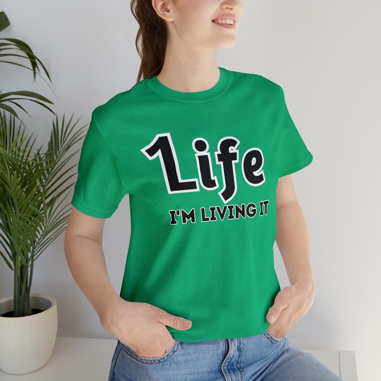 One Life I'M Living It Shirt One life Shirt 1life shirt Live Your Life You Only Have One Life To Live Shirt