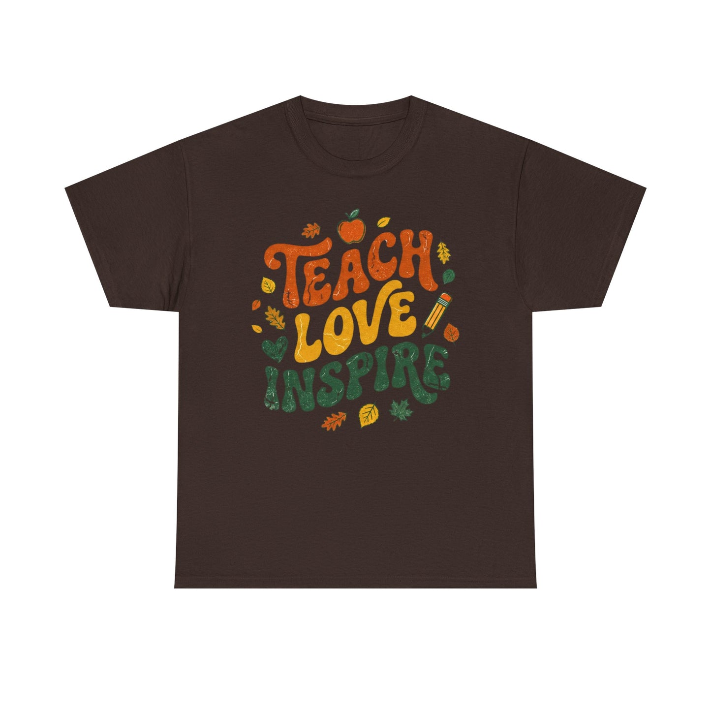 Teach Love Inspire T-Shirt — Fall Teacher Appreciation Tee