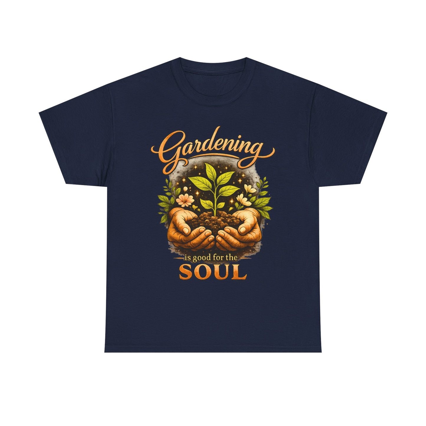 Gardening Is Good for the Soul T-Shirt - Plant Lover Tee