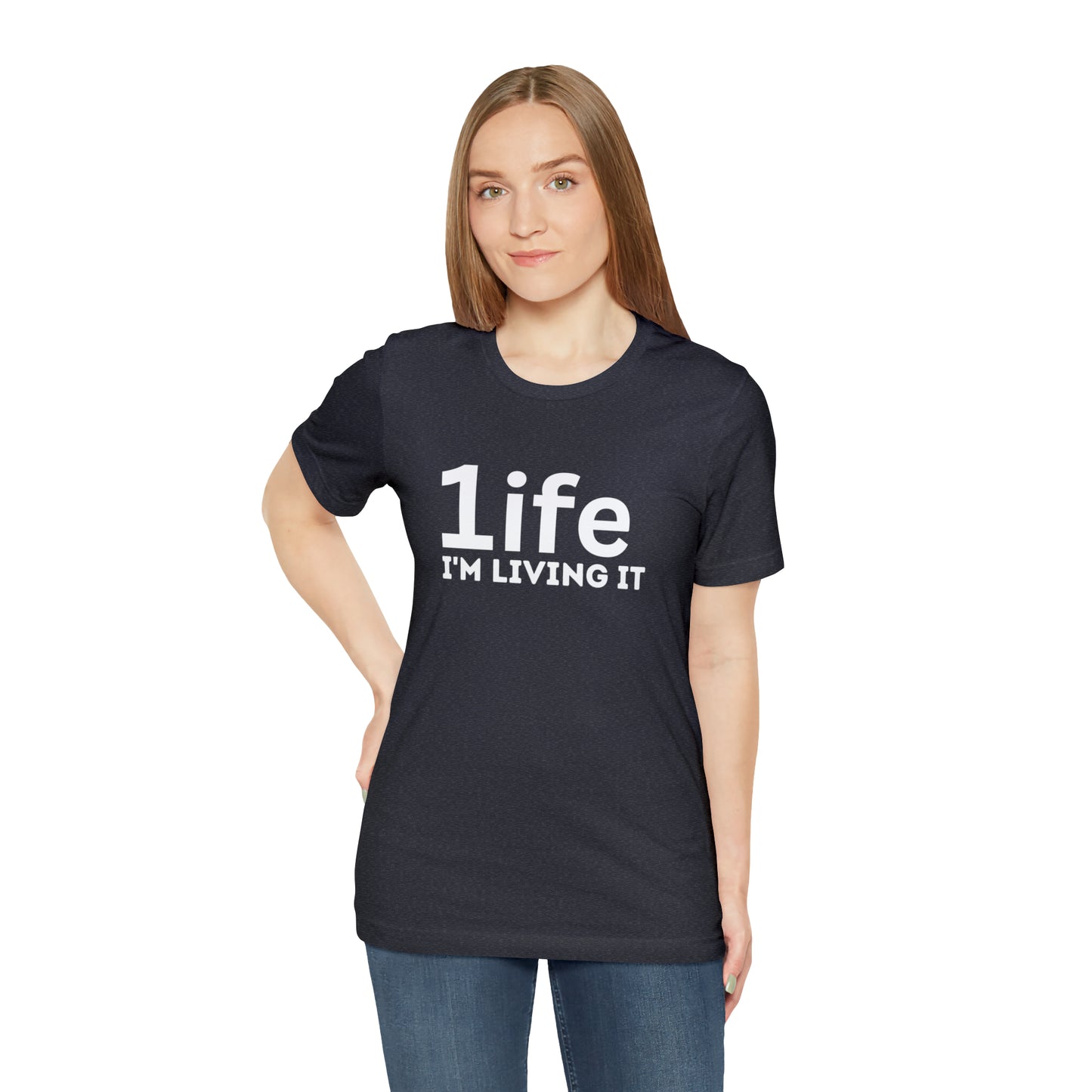 One Life I'M Living It Shirt One life Shirt 1life shirt Live Your Life You Only Have One Life To Live Shirt