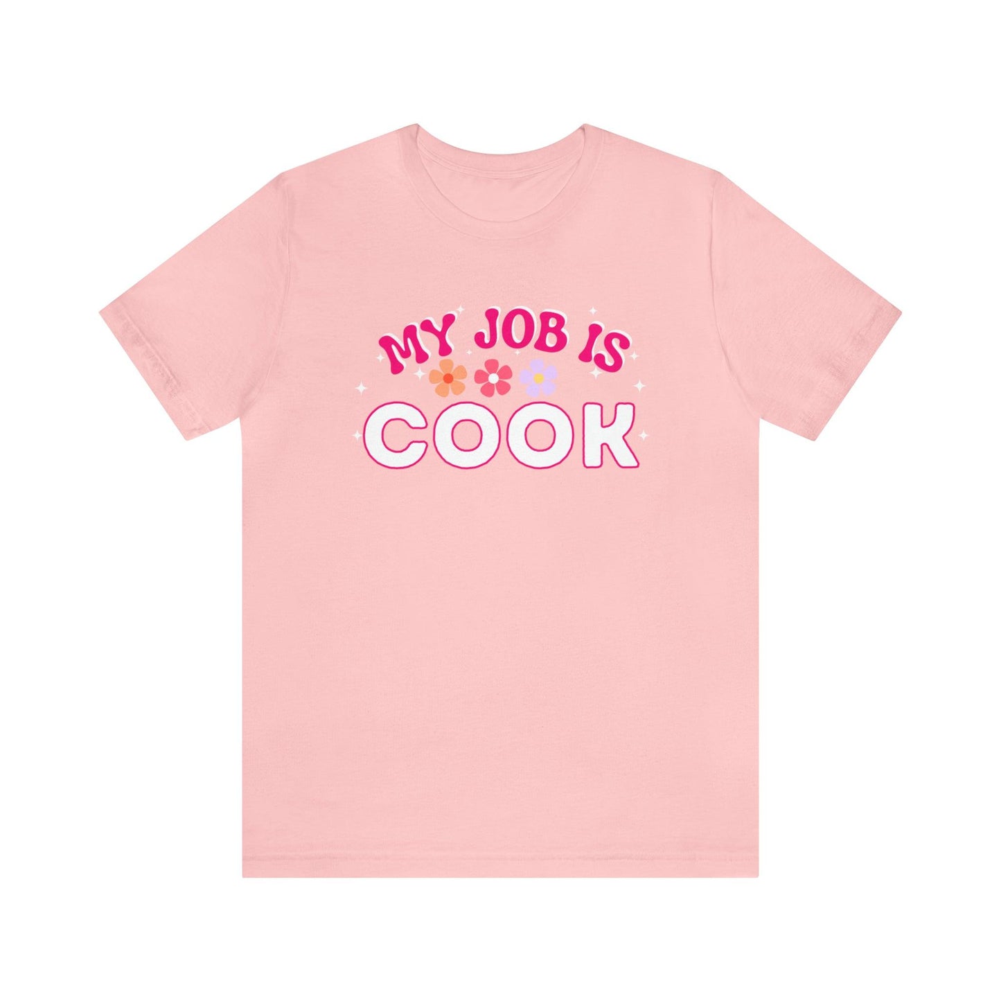 My Job is Cook Shirt Chef Shirt, Restaurant Cook Shirt Mom Shirt Dad Shirt - Giftsmojo