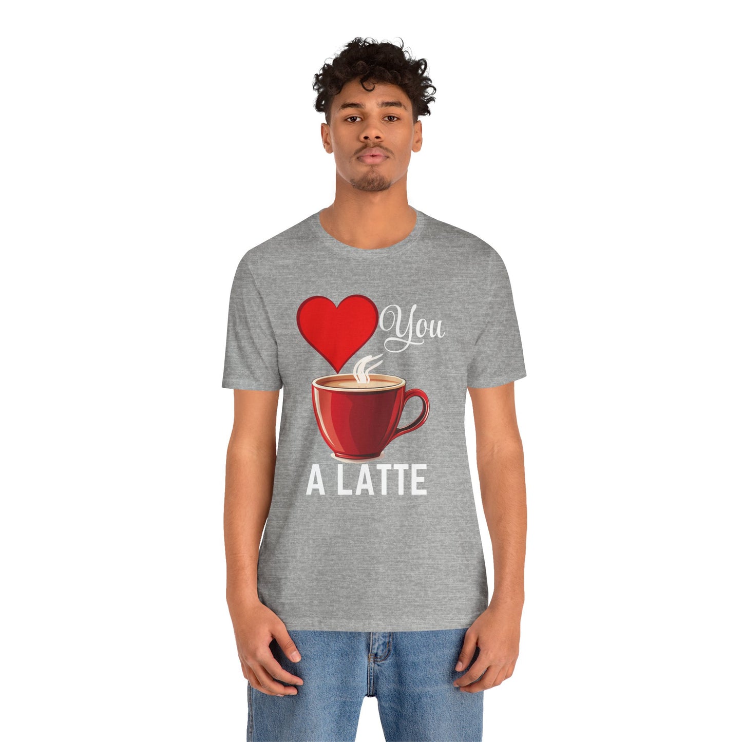 Coffee Lover Unisex Tee - Love You A Latte