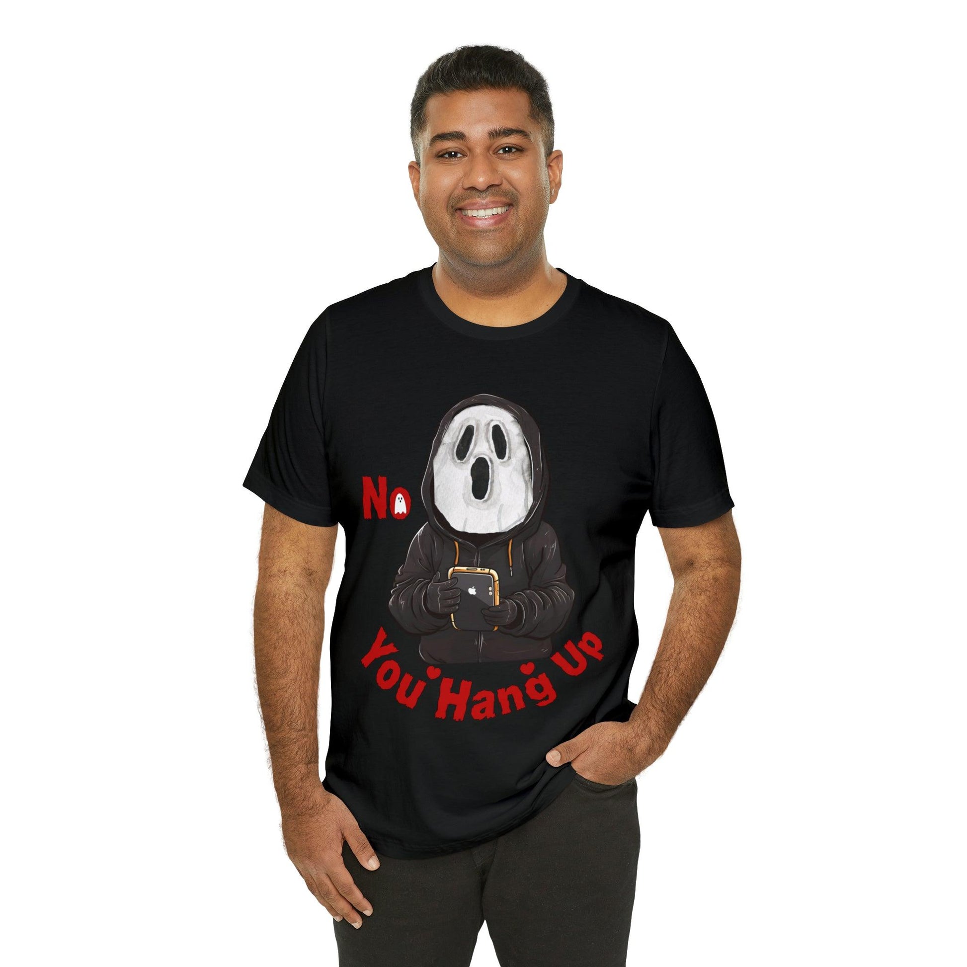 No You Hang Up Scary Halloween Costume Halloween Shirt Spooky Fall Shirt Fall Outfit - Giftsmojo