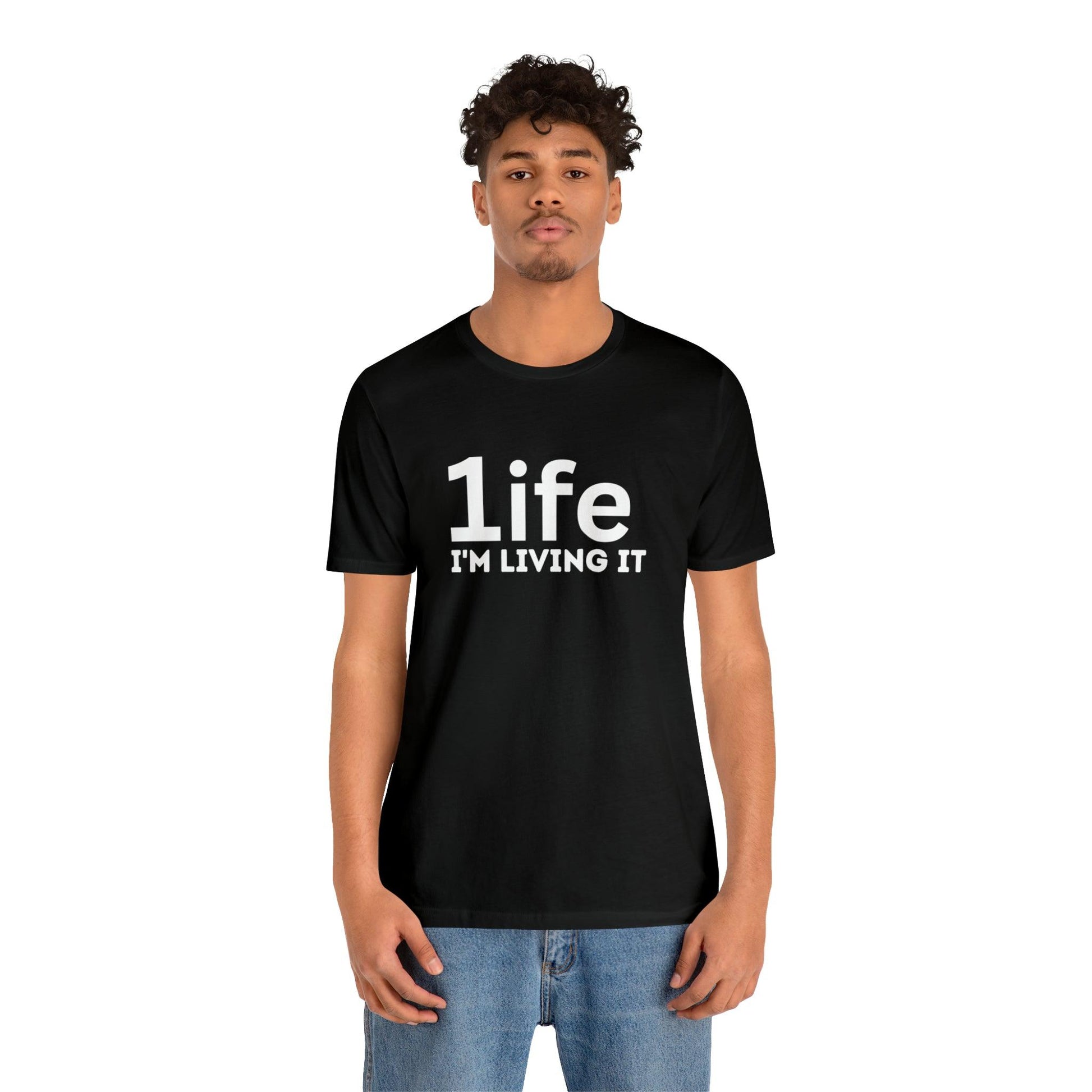 One Life I'M Living It Shirt One life Shirt 1life shirt Live Your Life You Only Have One Life To Live Shirt - Giftsmojo