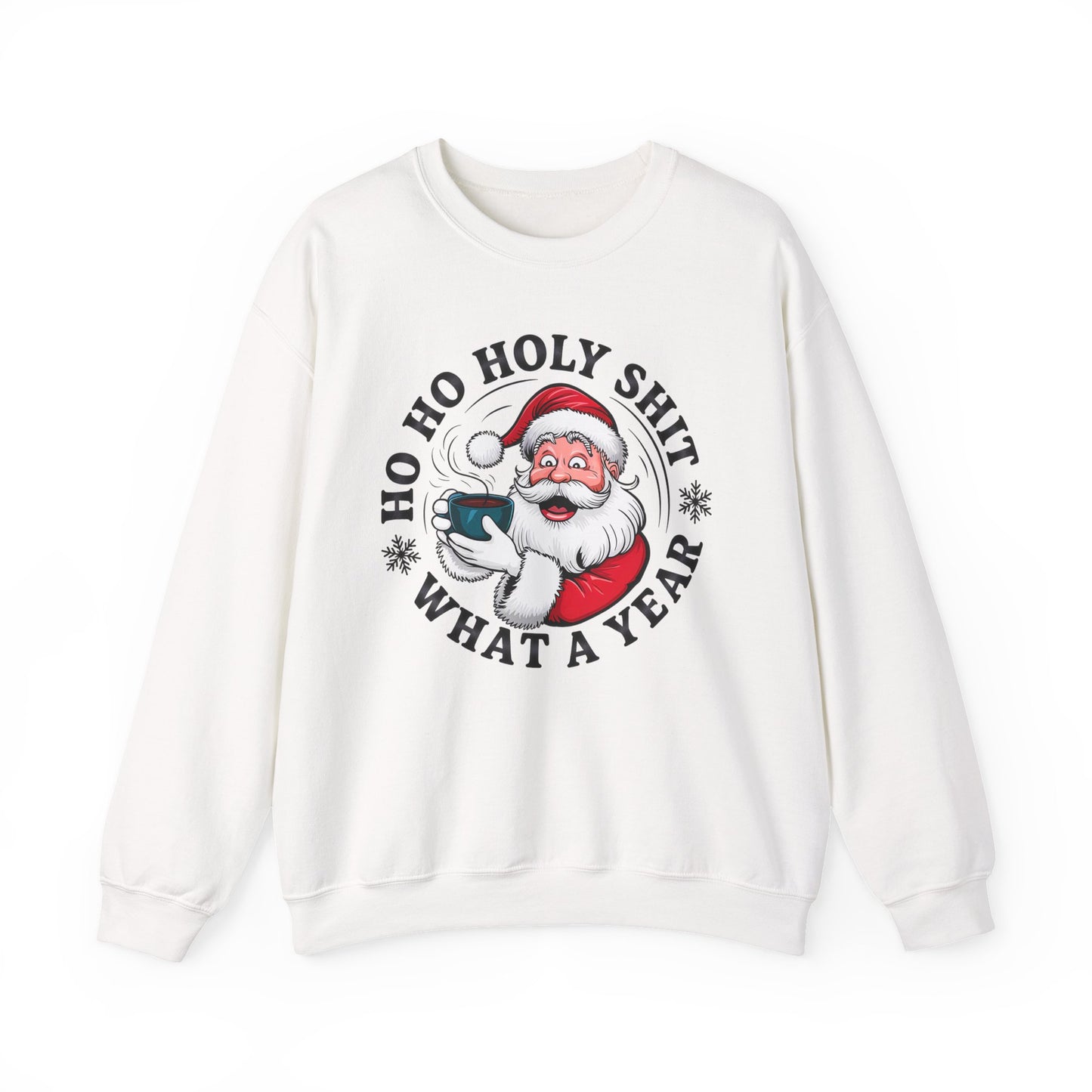 Ho Ho Holy Shit Christmas Sweatshirt Unisex Crew – GiftsMojo