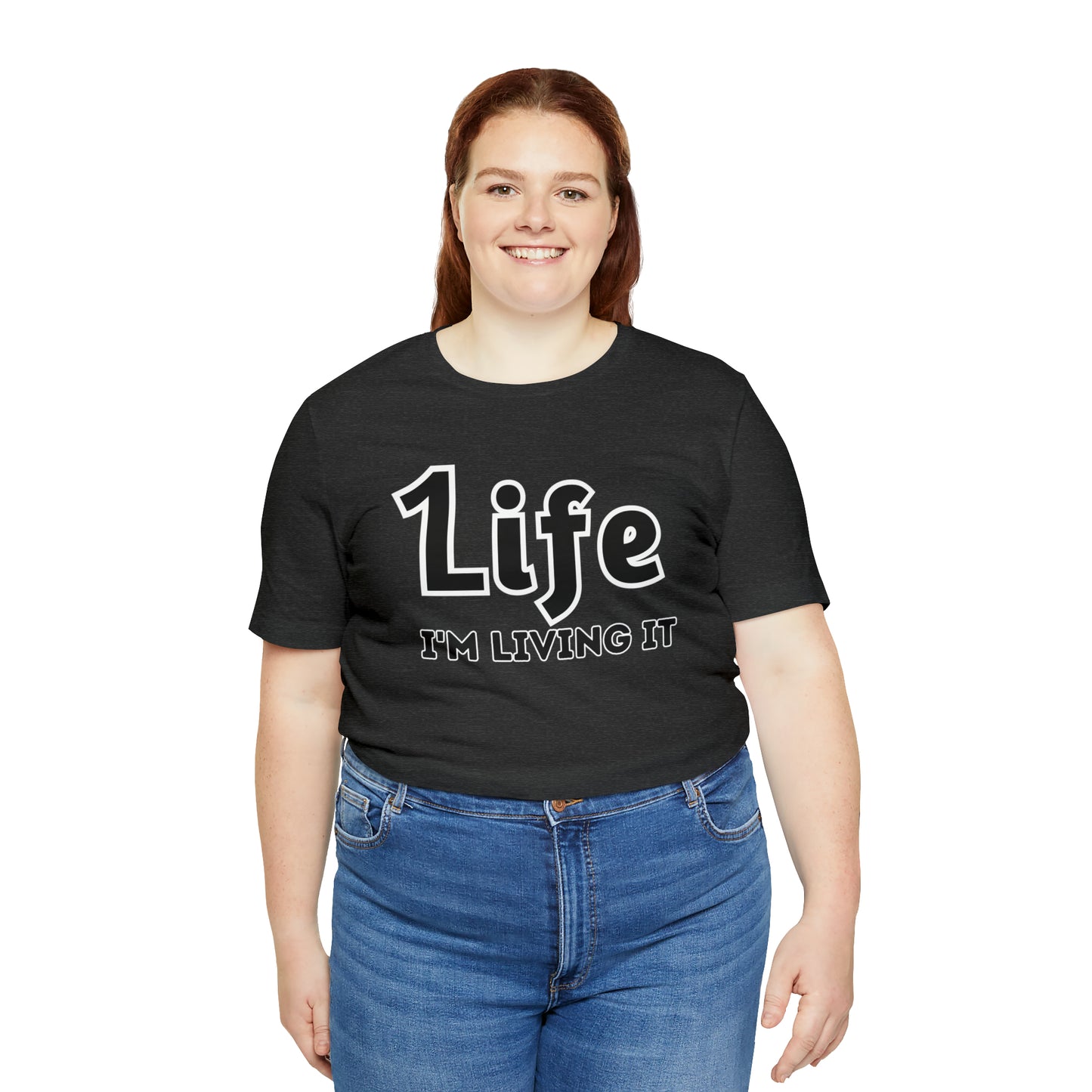 One Life I'M Living It Shirt One life Shirt 1life shirt Live Your Life You Only Have One Life To Live Shirt