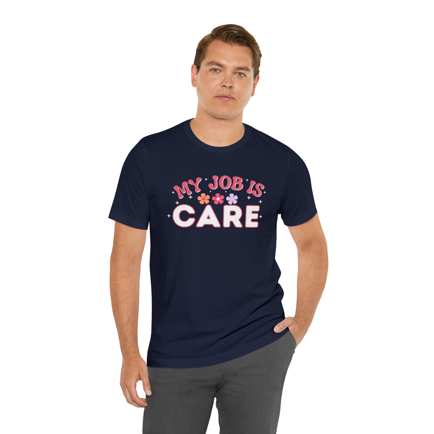 My Job is Care Shirt License Practicing Nurse Shirt, Nurses Assistant Shirt CNA shirt