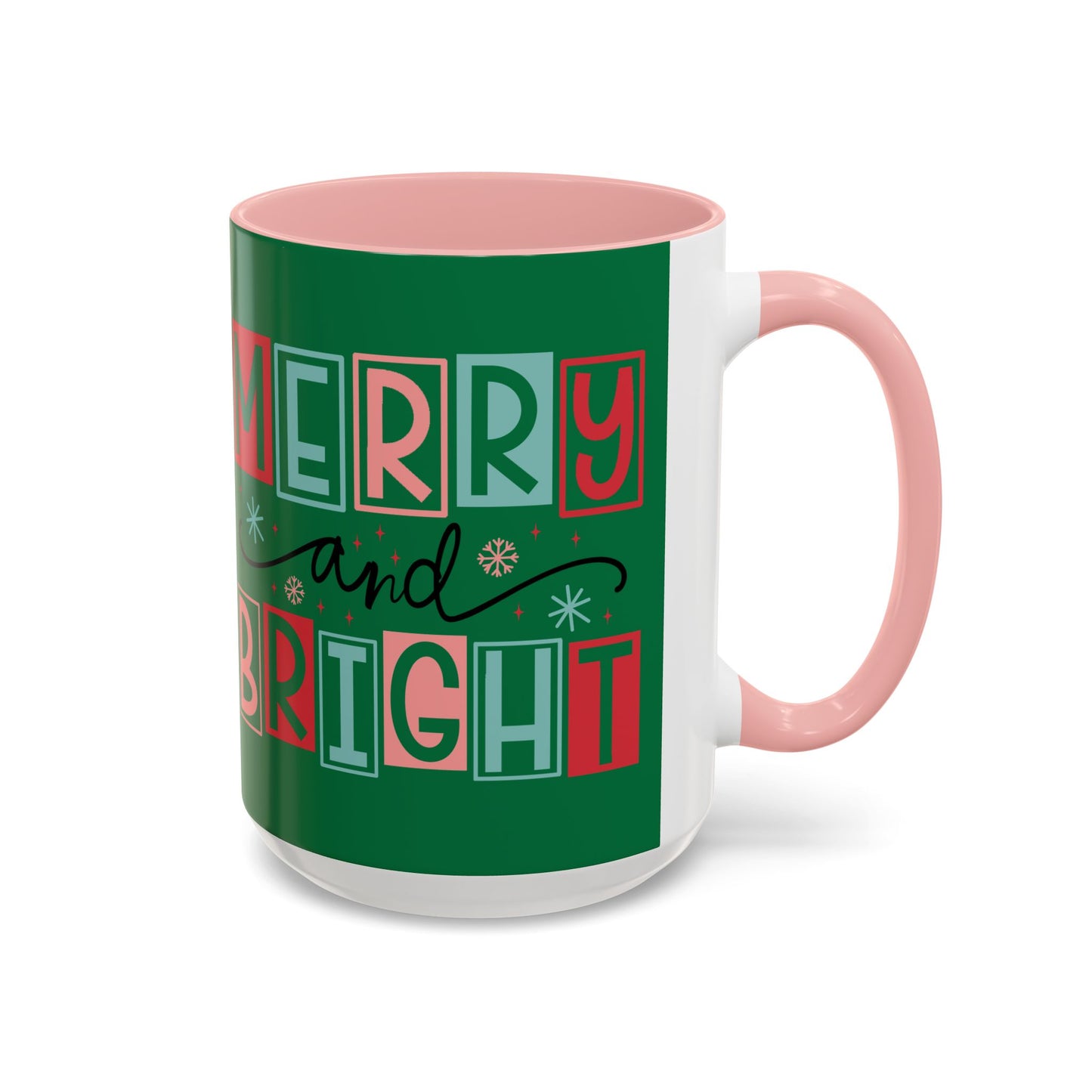 Mug - Merry and Bright Accent Coffee Mug (11oz Mug and 15oz Mug)