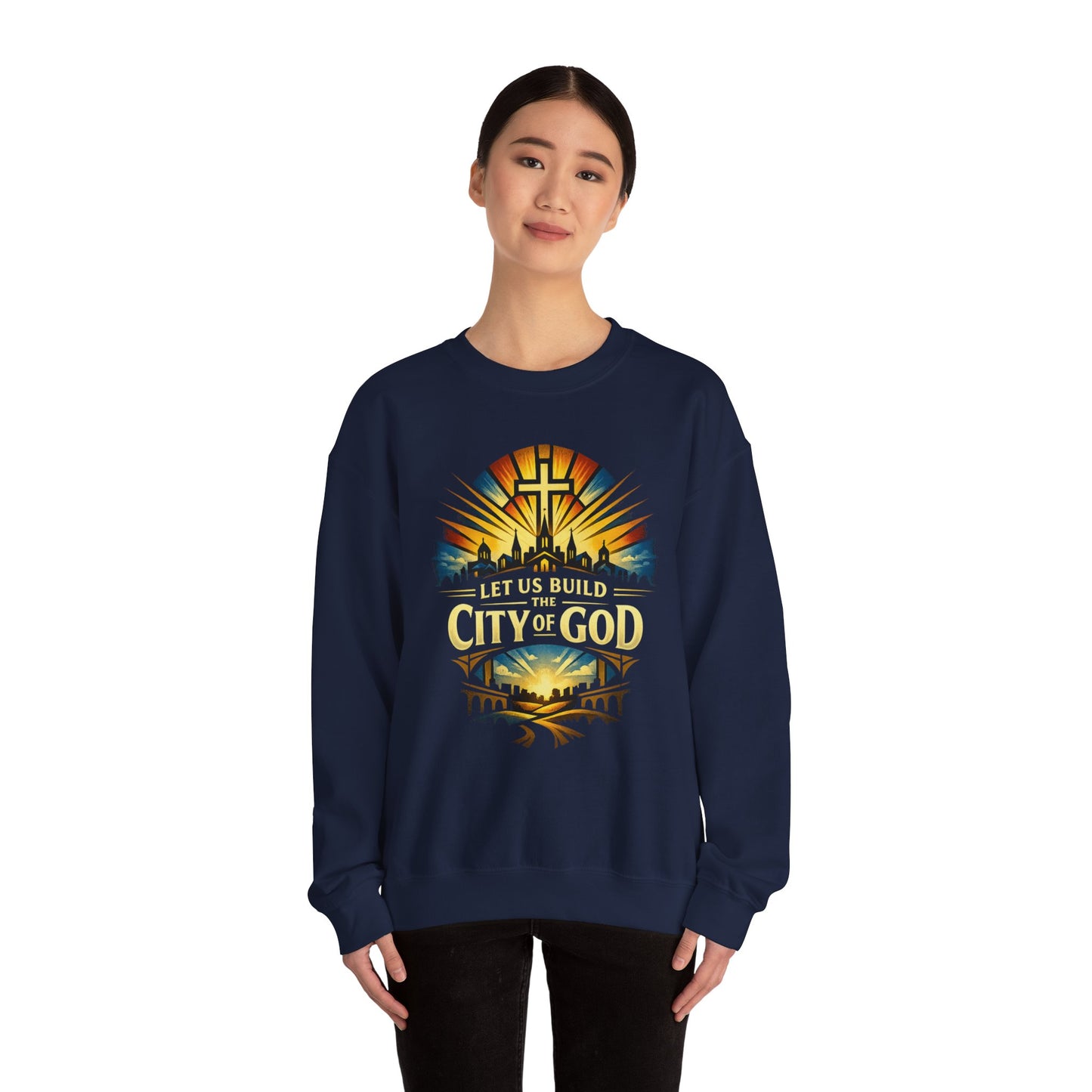 Build the City of God Crewneck Sweatshirt — Christian Faith Graphic Sweatshirt
