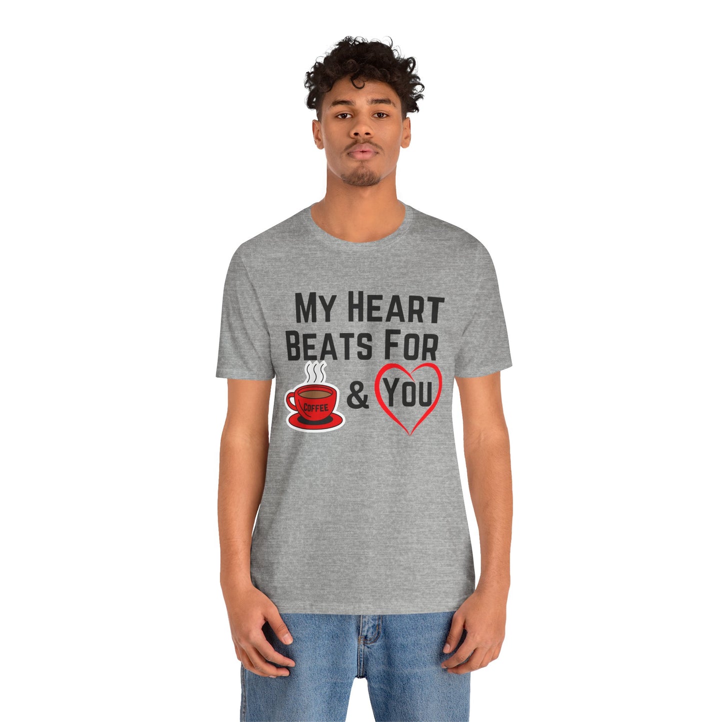 Coffee Lover Unisex Tee - My Heart Beats Design