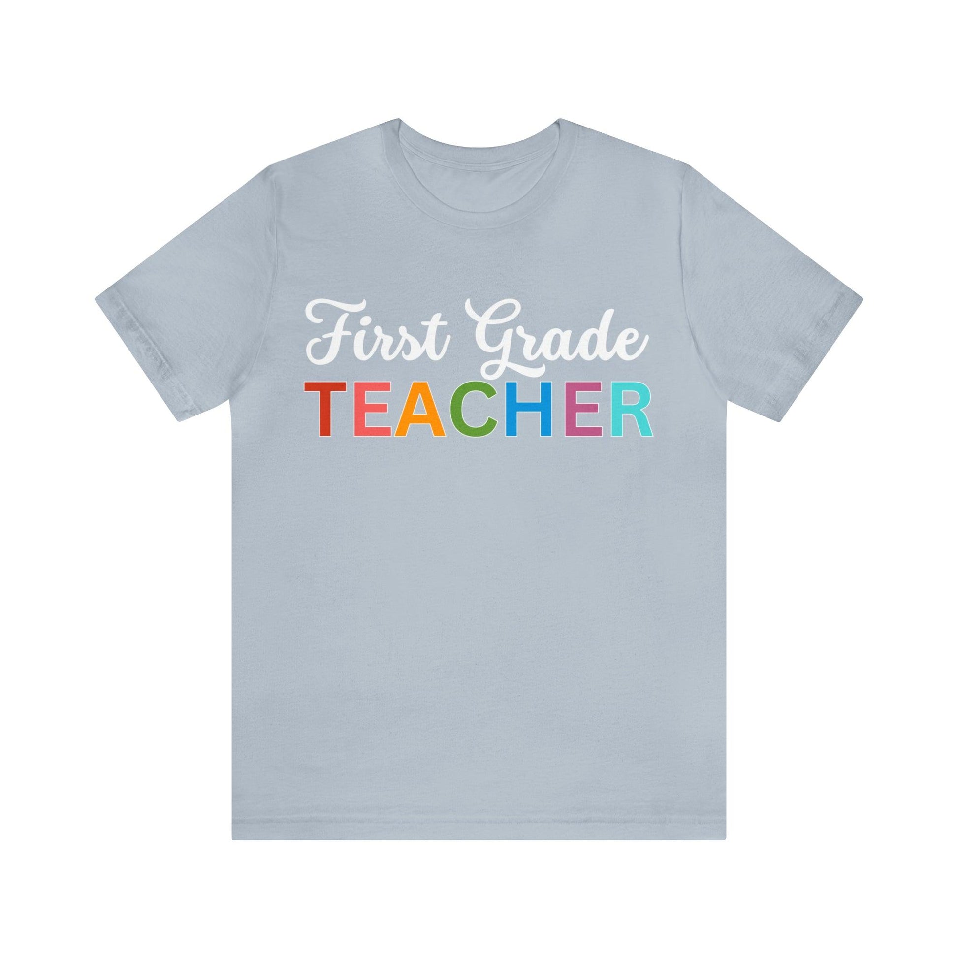 First Grade Teacher Shirt, Teacher Shirt, Teacher Appreciation Gift for Teachers - Giftsmojo
