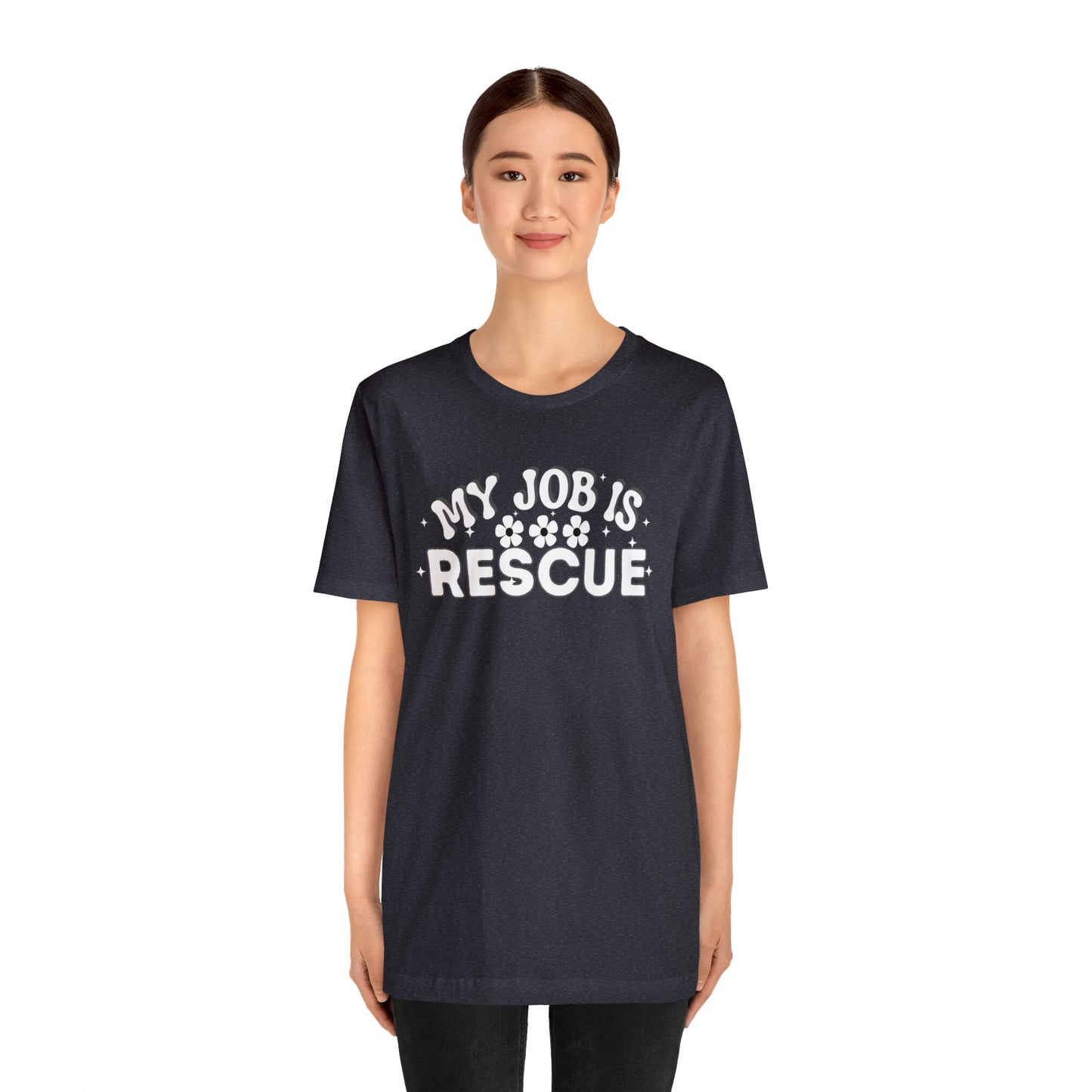 My Job is Rescue Shirt Firefighter Shirt Coast Guard Shirt