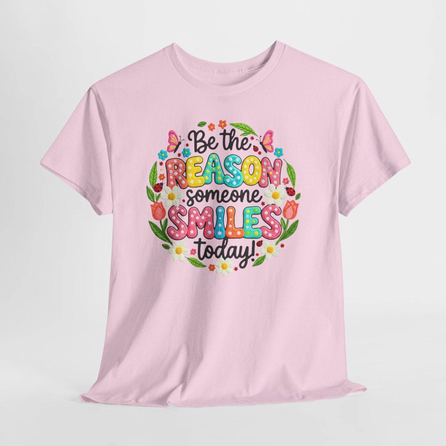 Be the Reason Someone Smiles Today Shirt | Kindness Tee - Giftsmojo