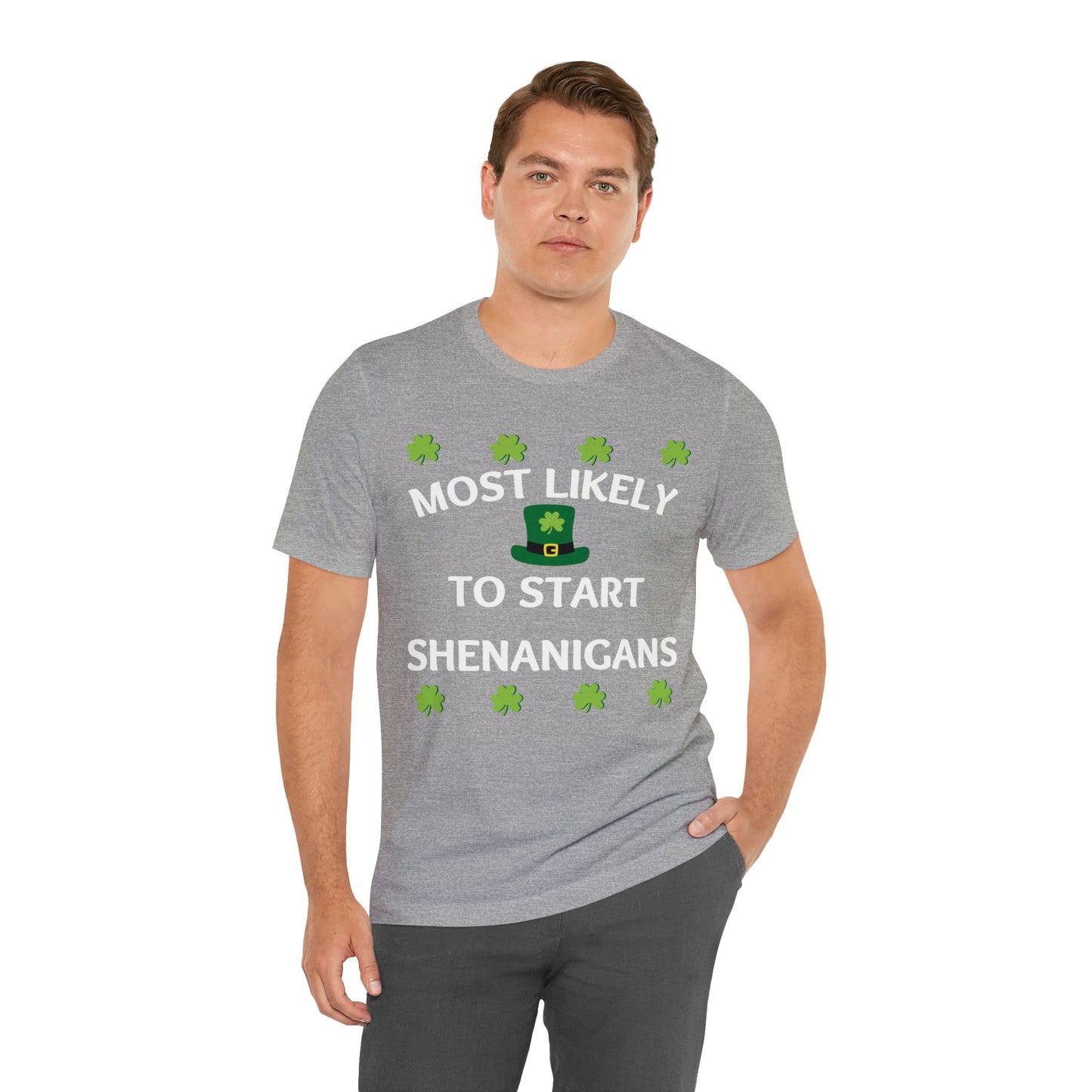 Most likely to start Shenanigans Family Matching St Patricks Shirt