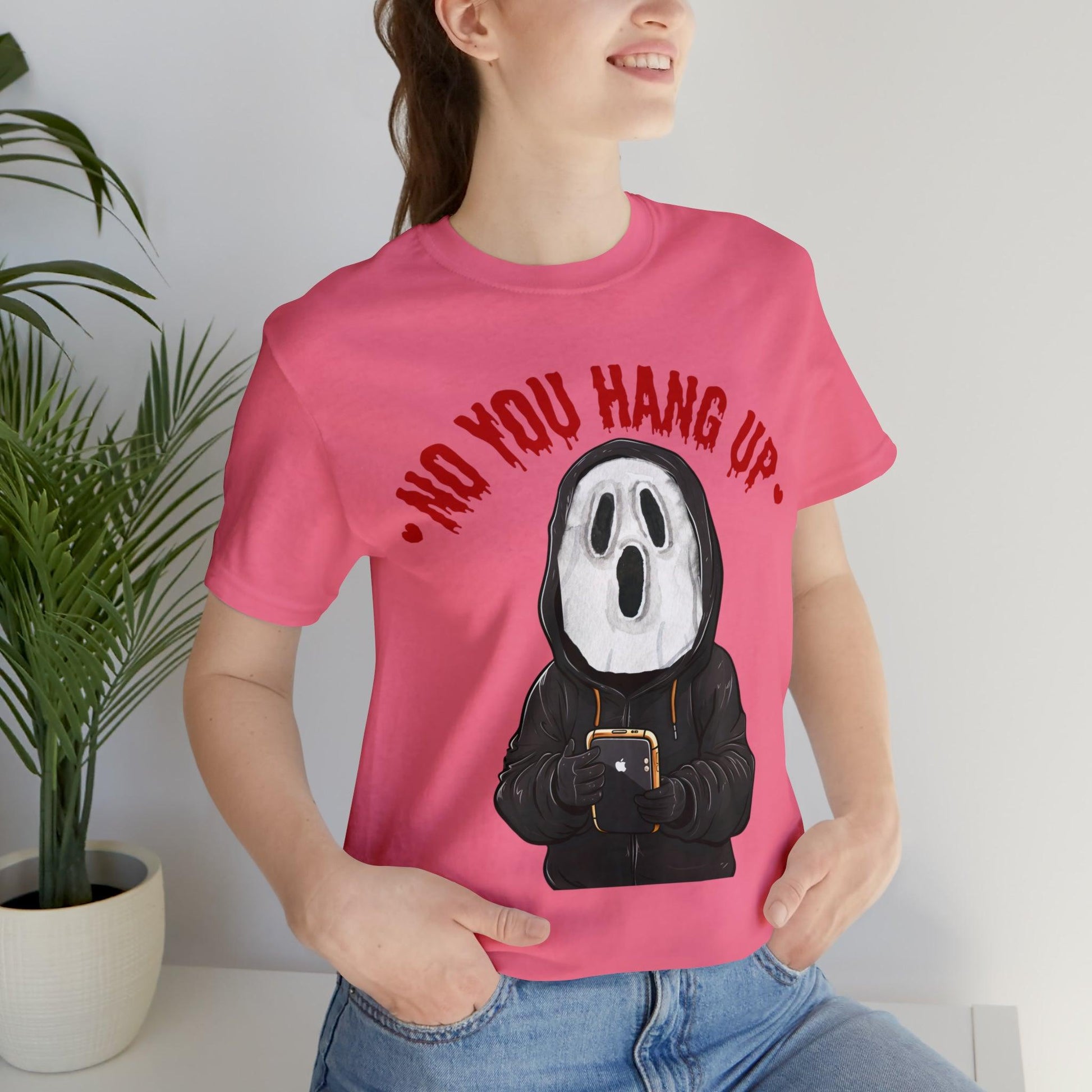 No You Hang Up Scary Halloween Costume Halloween Shirt Playful and Spooky Charm Fall Shirt - Giftsmojo