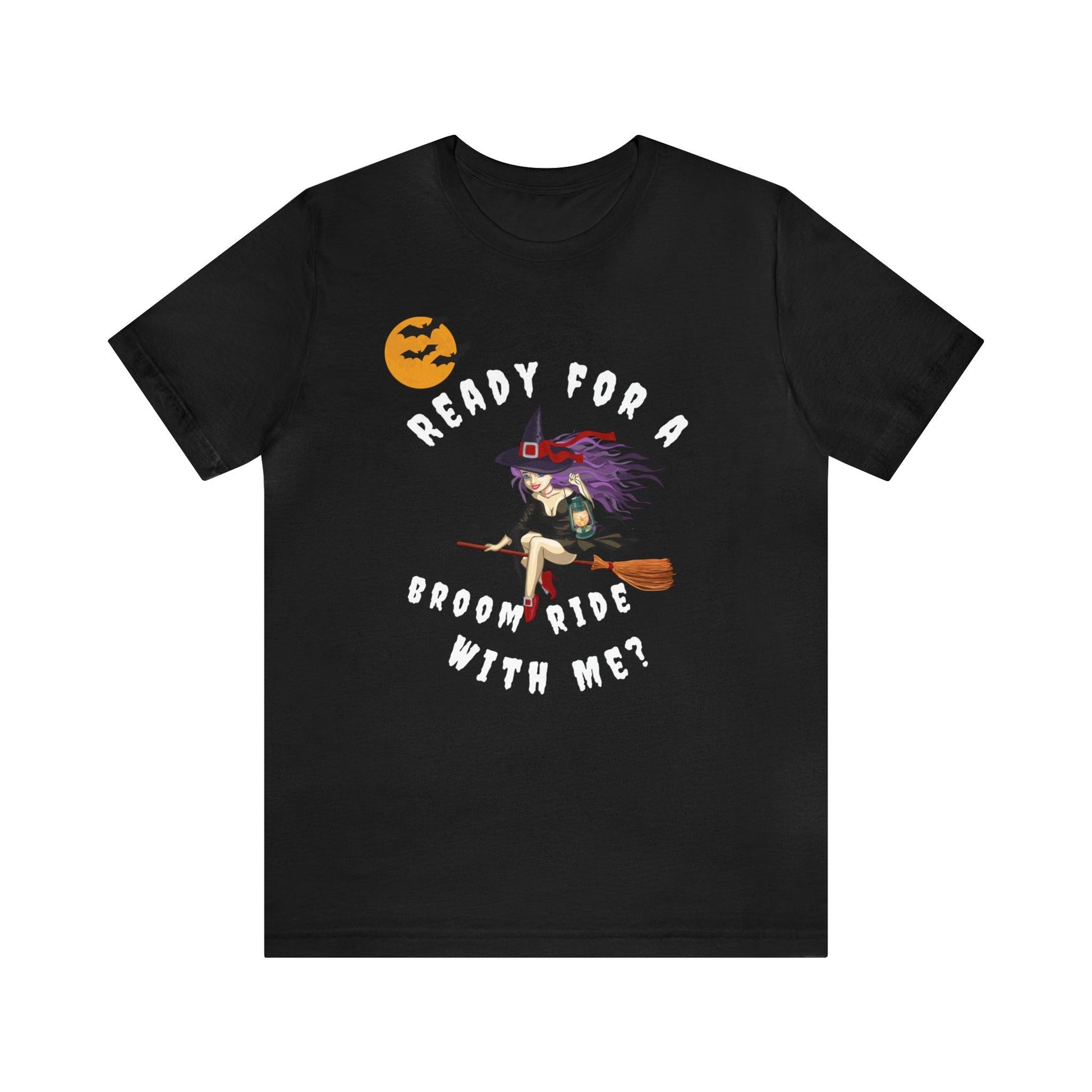 Ready for a Broom Ride with Me Halloween shirt, Witch shirt, Halloween tshirt, Halloween outfit, Work Halloween Costume - Giftsmojo