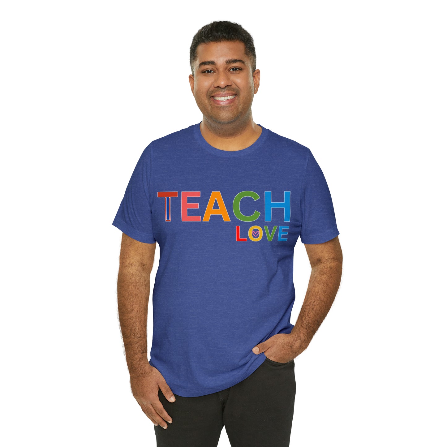 I Teach Love Shirt, Teacher Shirt, Teacher Appreciation Gift for Teachers