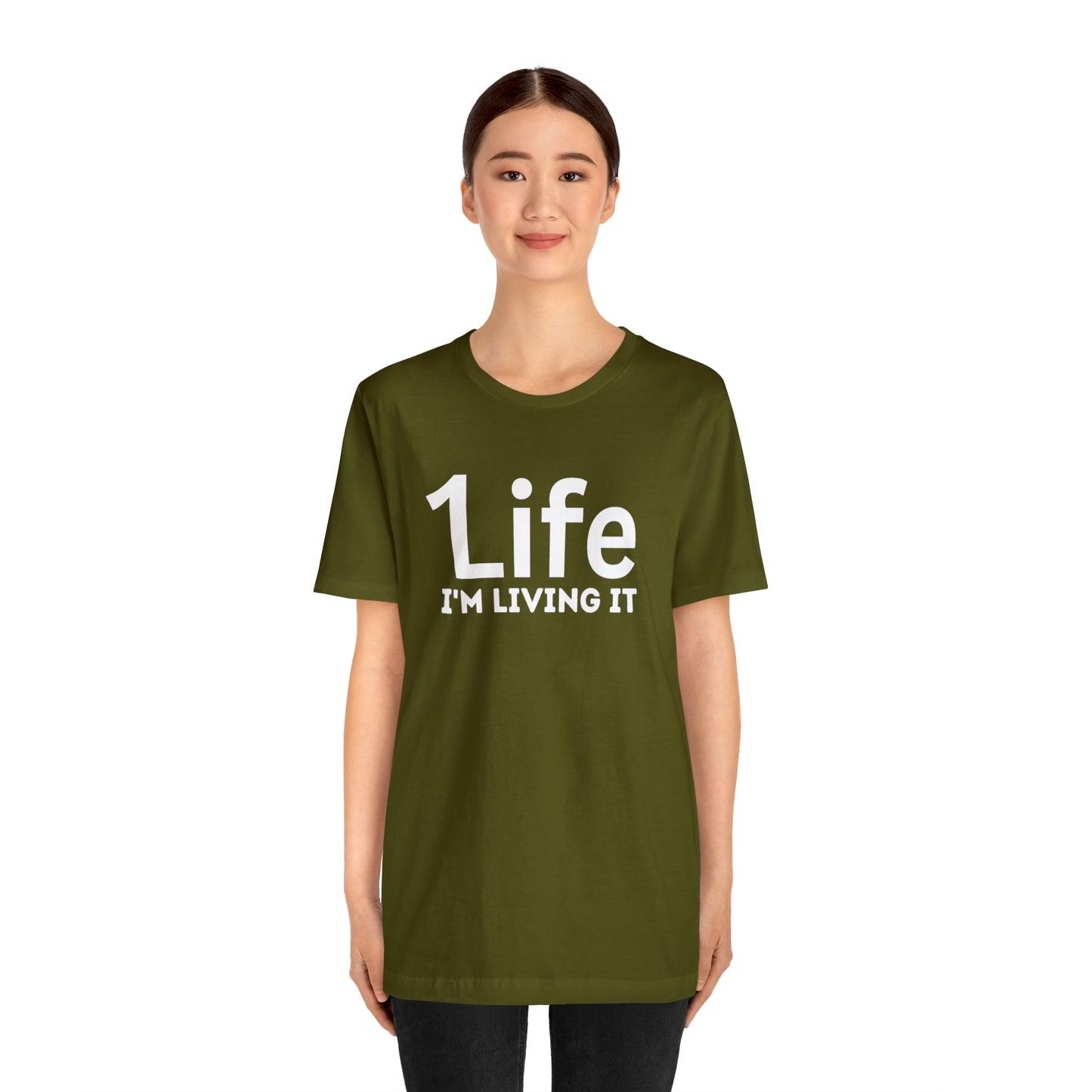 One Life I'M Living It Shirt One life Shirt 1life shirt Live Your Life You Only Have One Life To Live Shirt
