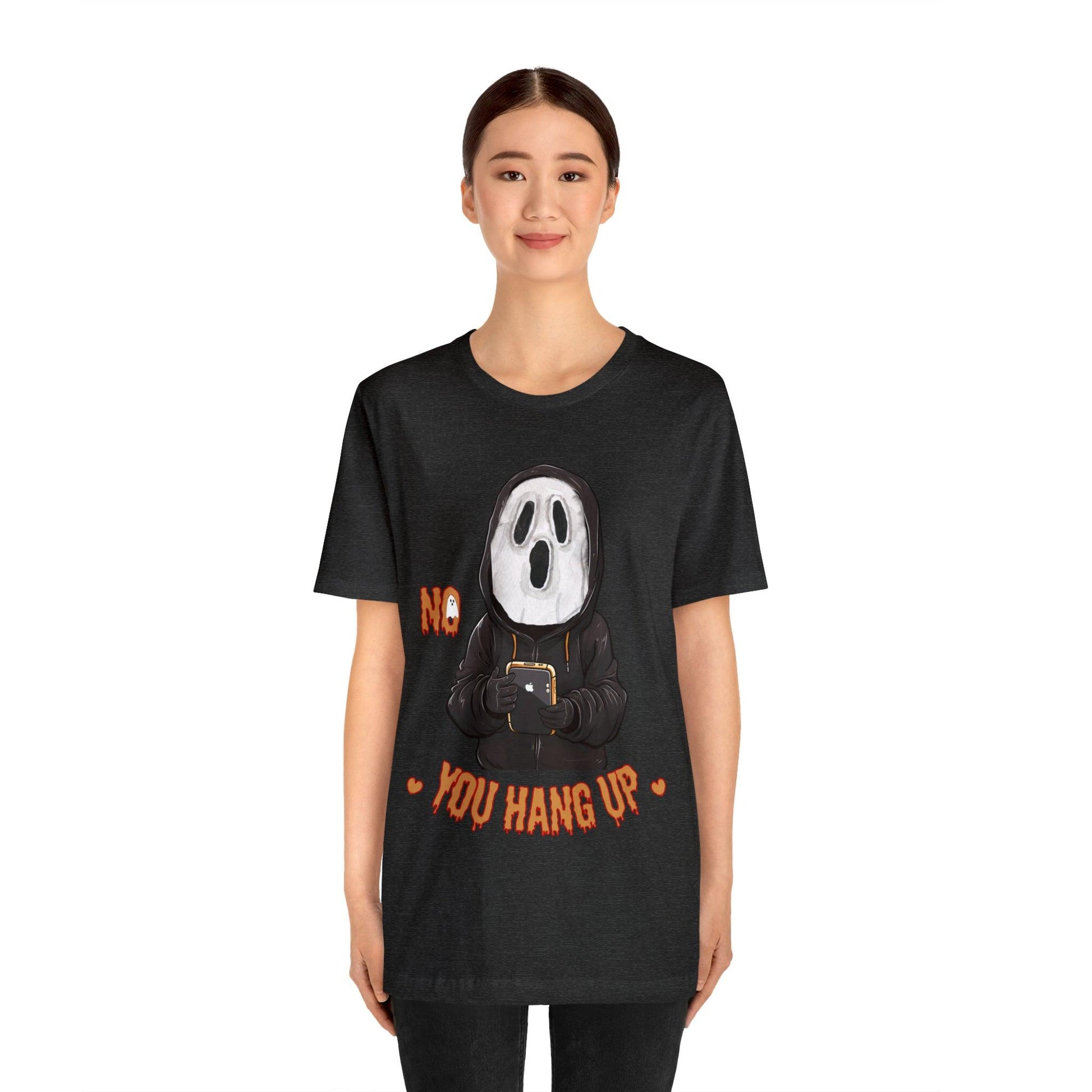 Elevate Your Halloween Style with the Playful 'No You Hang Up' Shirt Spooky shirt - Giftsmojo