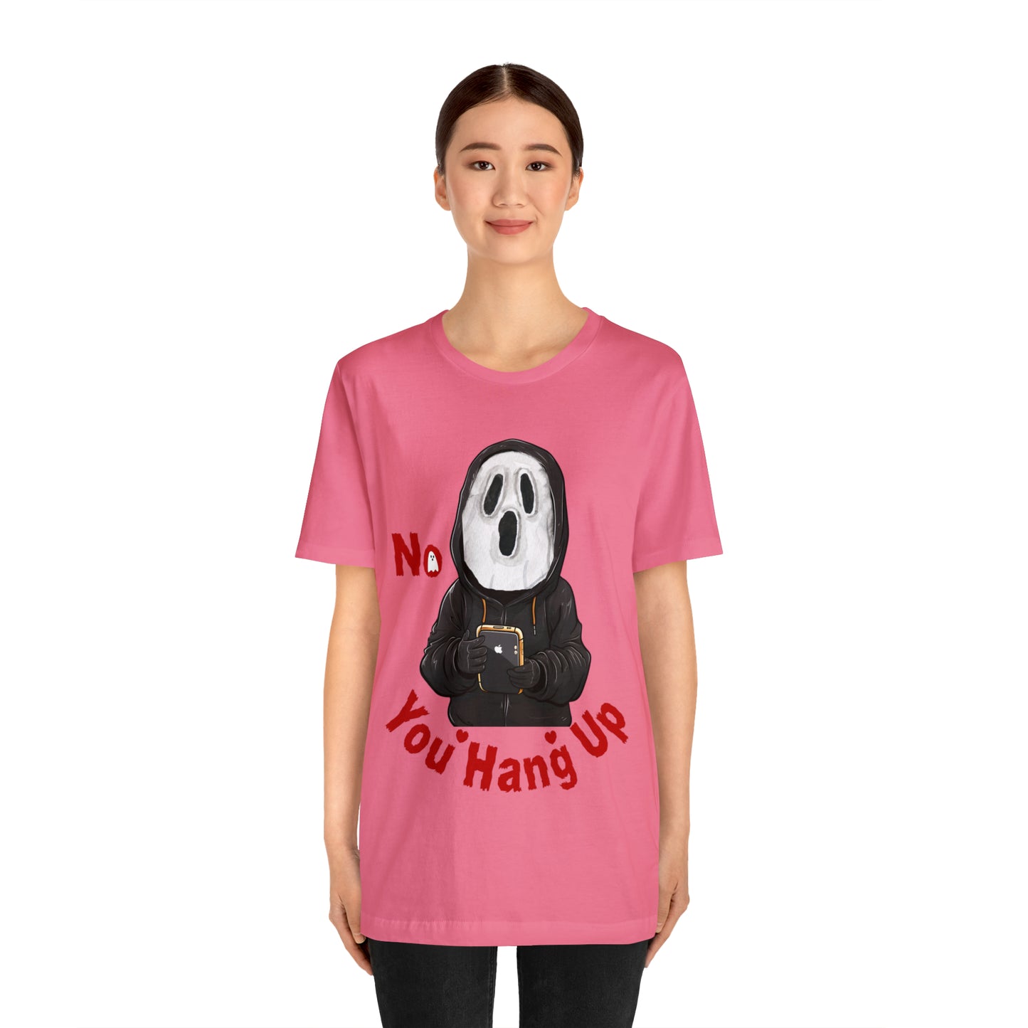 No You Hang Up Scary Halloween Costume Halloween Shirt Spooky Fall Shirt Fall Outfit