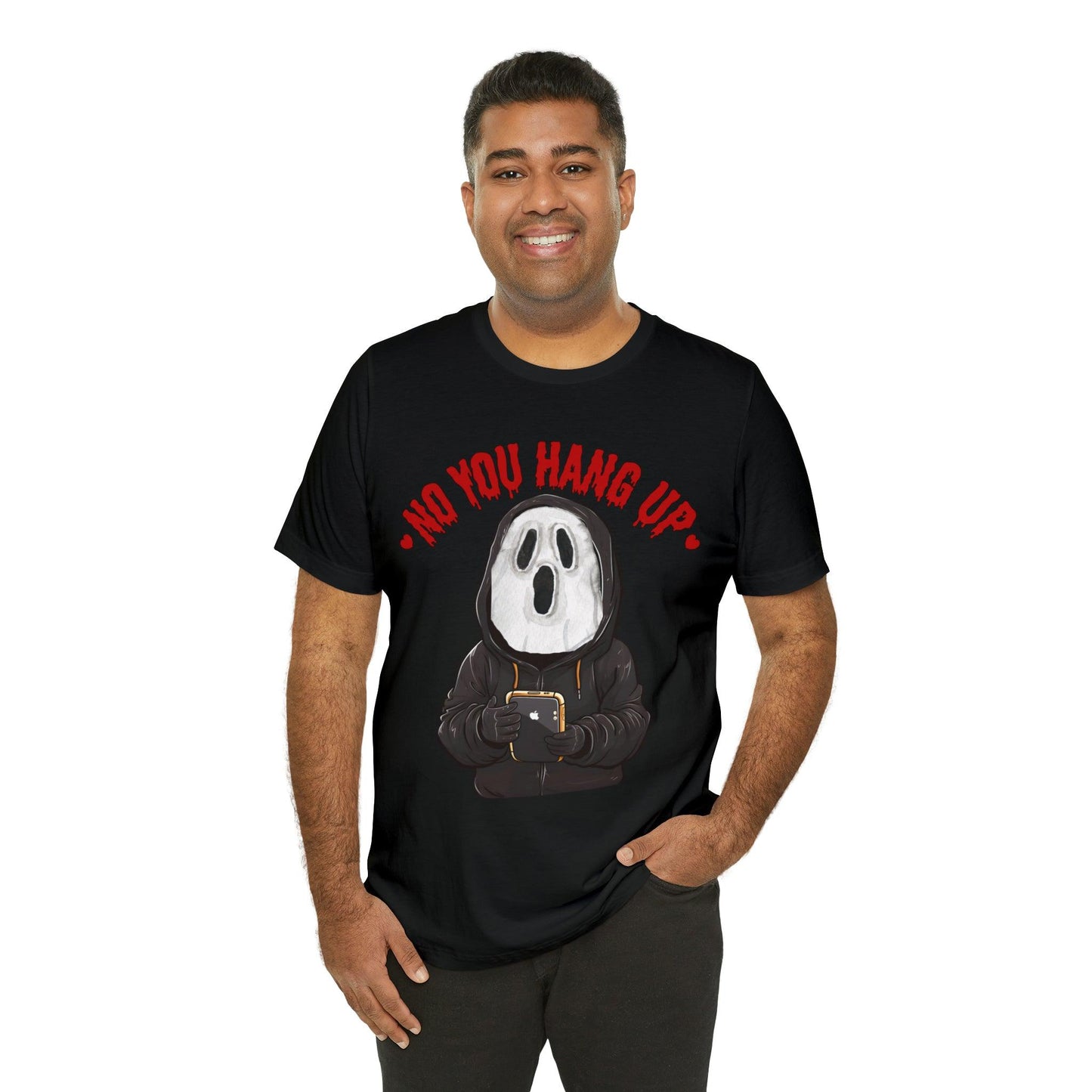 No You Hang Up Scary Halloween Costume Halloween Shirt Playful and Spooky Charm Fall Shirt - Giftsmojo