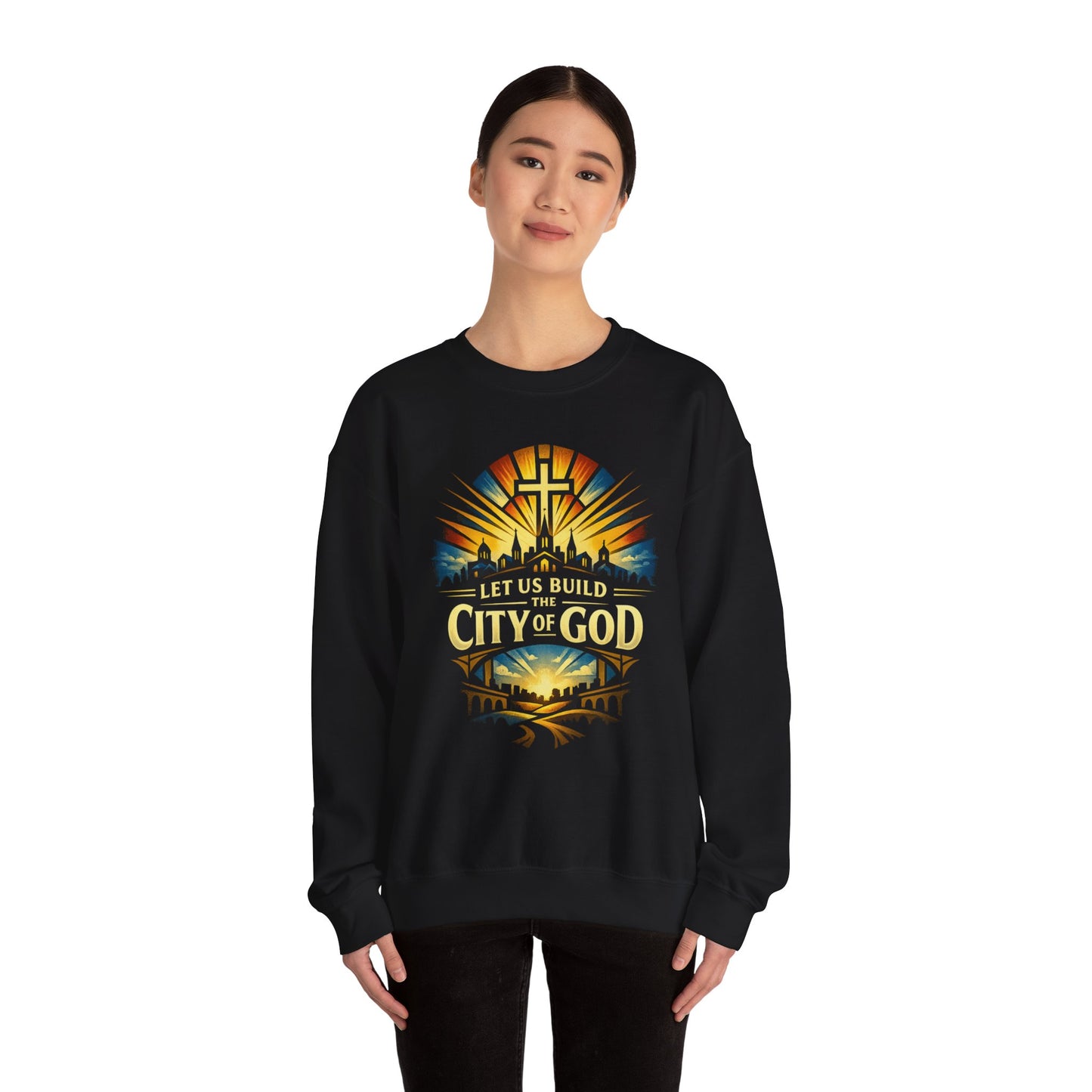 Build the City of God Crewneck Sweatshirt — Christian Faith Graphic Sweatshirt