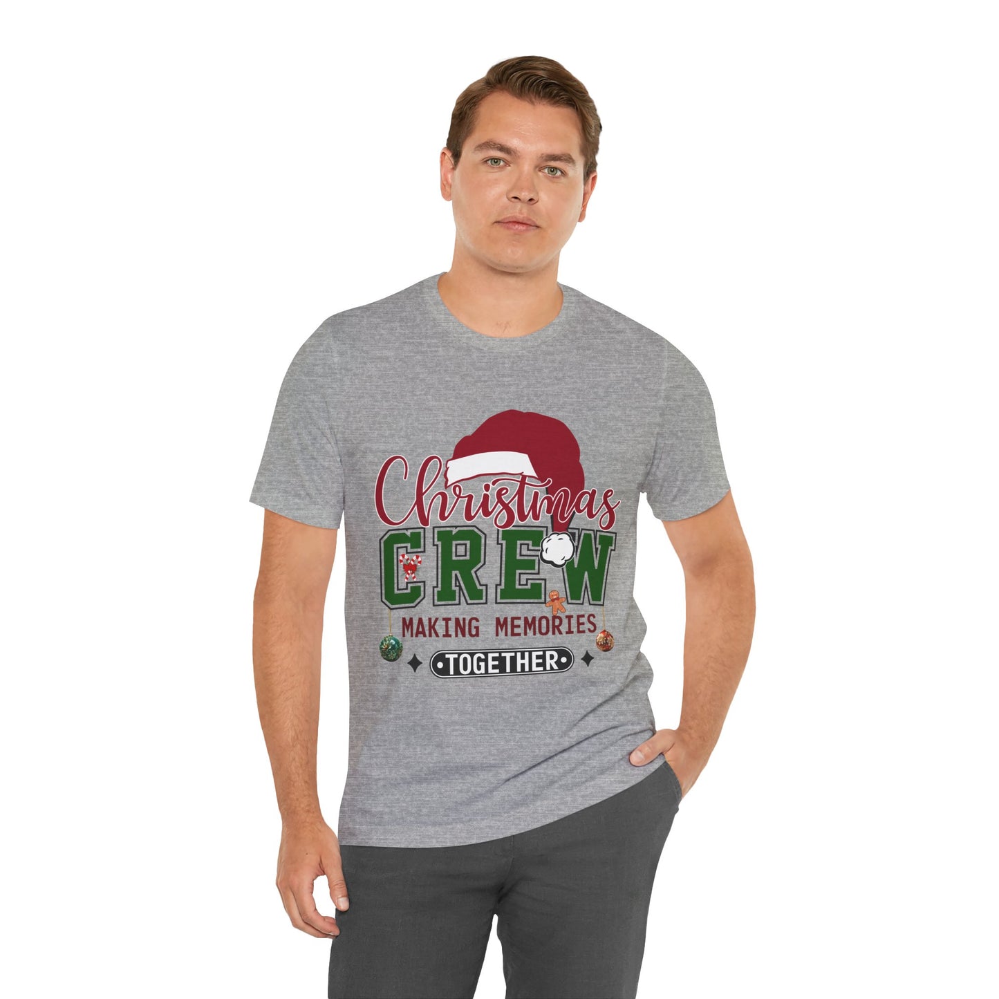 Christmas Crew Unisex Tee | Making Memories Together