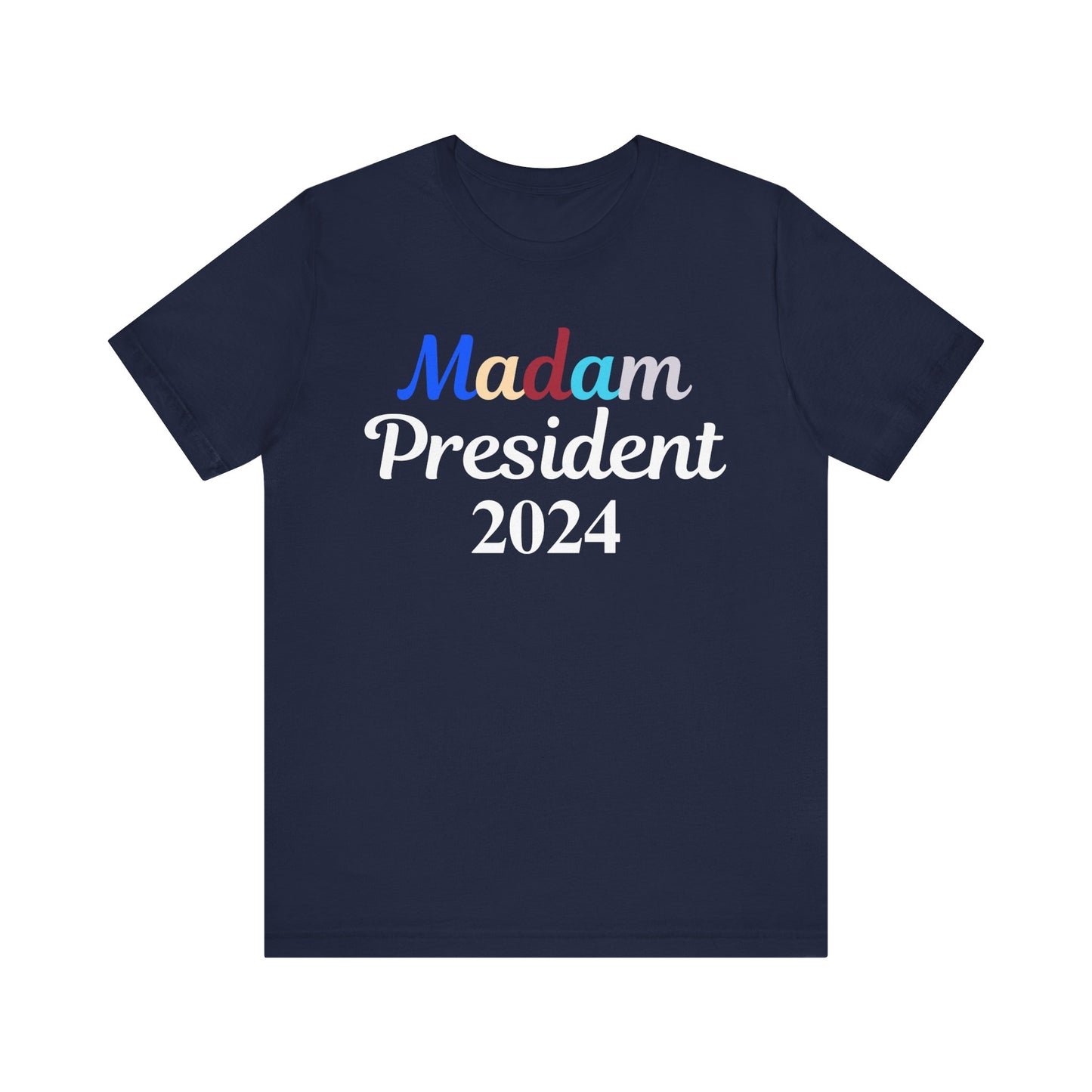 Madam President Tee