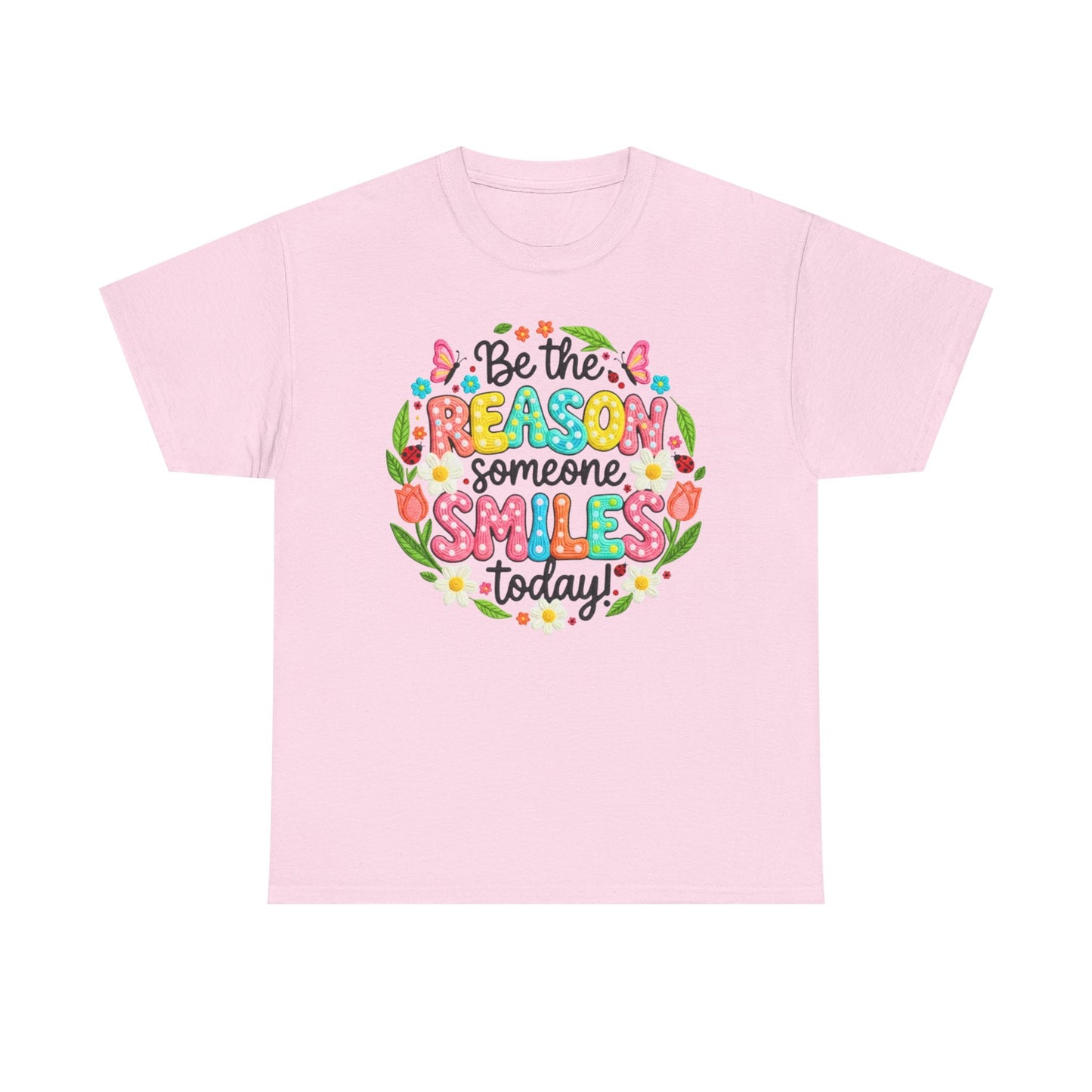 Be the Reason Someone Smiles Today Shirt | Kindness Tee - Giftsmojo