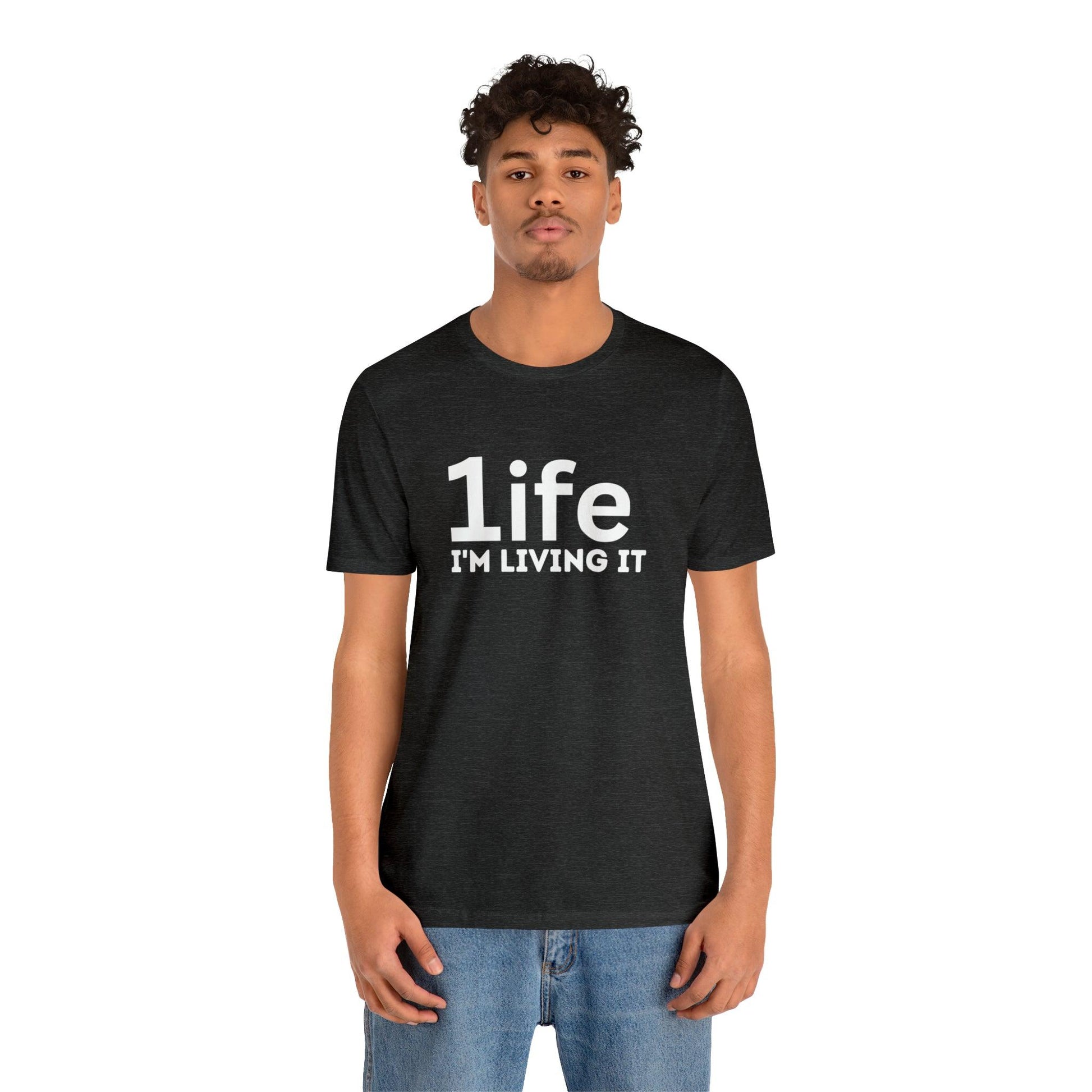 One Life I'M Living It Shirt One life Shirt 1life shirt Live Your Life You Only Have One Life To Live Shirt - Giftsmojo