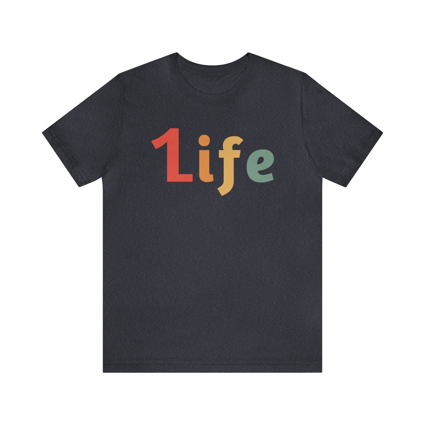 Retro One life Shirt 1life shirt Live Your Life You Only Have One Life To Live Retro Shirt