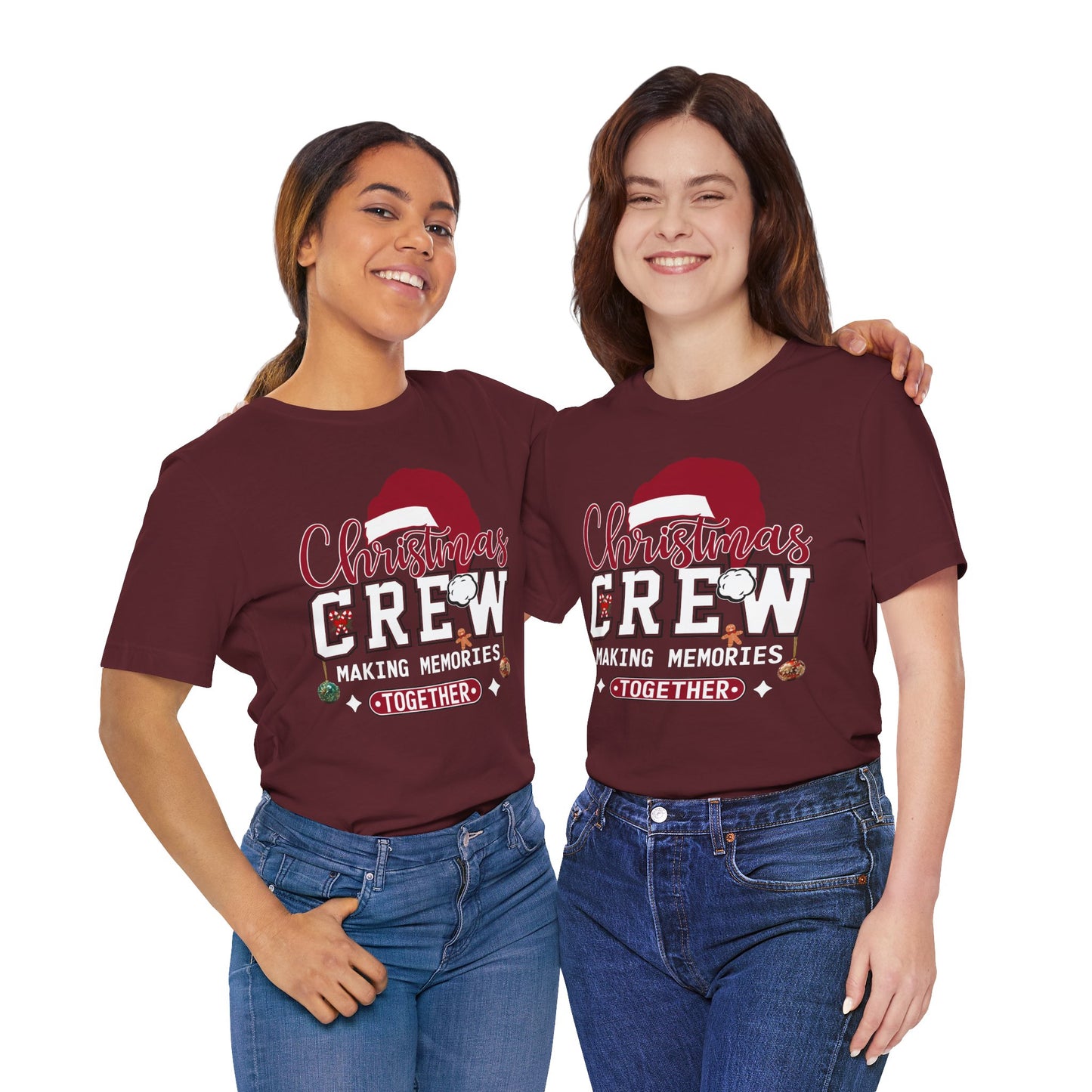 Christmas Crew T-Shirt Making Memories Together